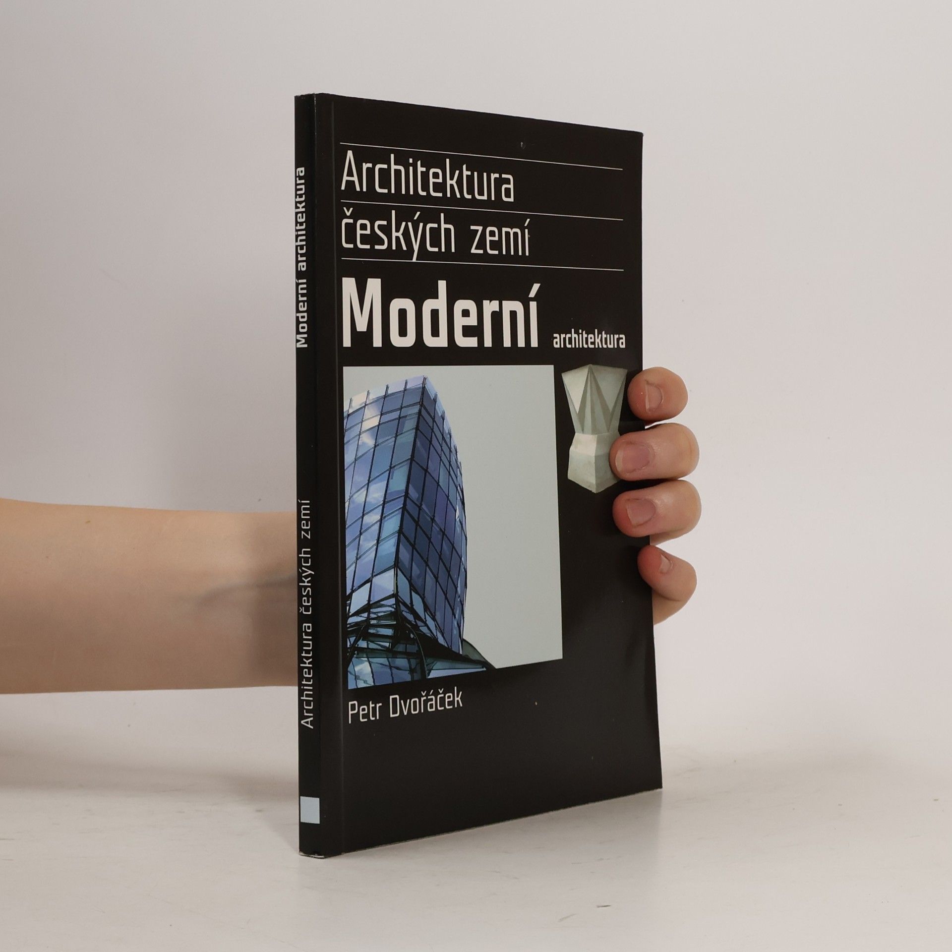 Petr Dvořáček Moderní architektura