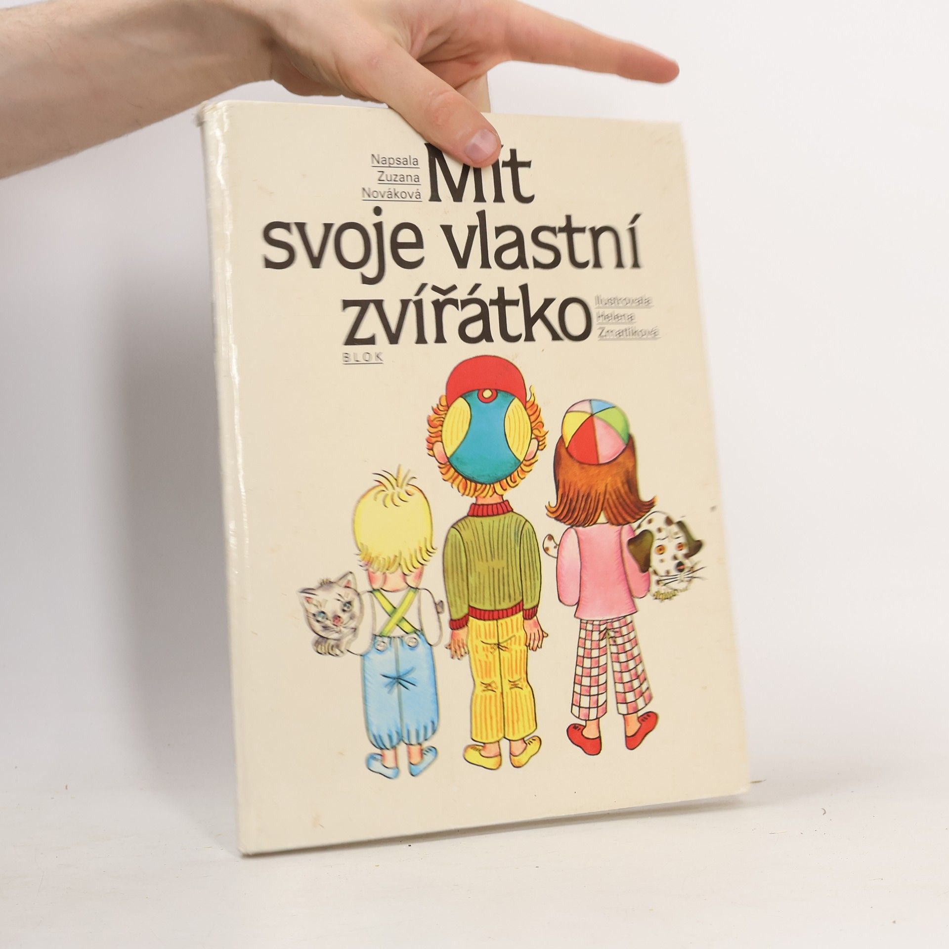 Zuzana Renčová Mít svoje vlastní zvířátko