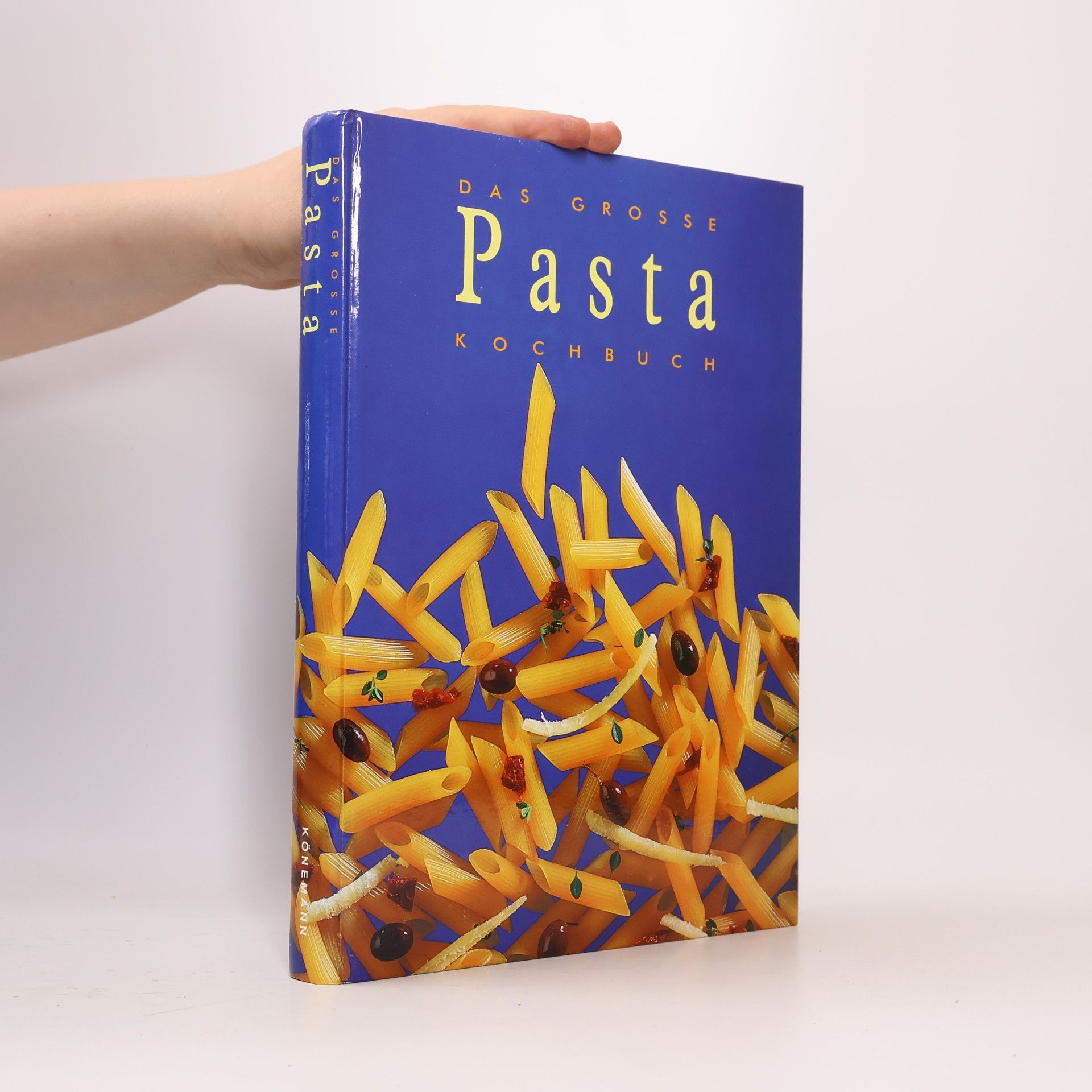 Autorenkollektiv Das Grosse Pasta Kochbuch