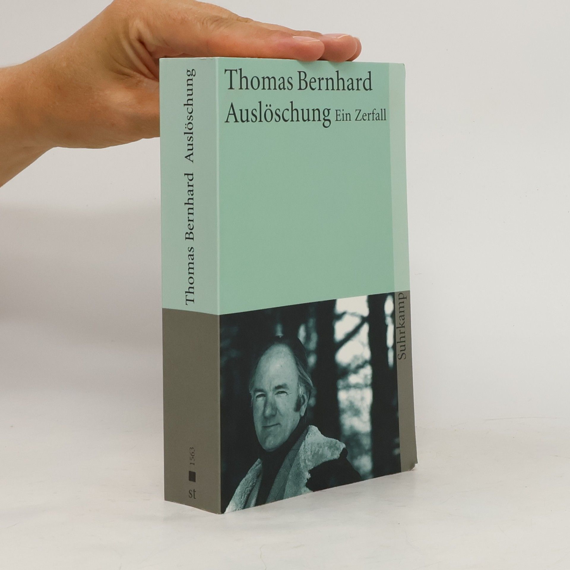 Thomas Bernhard Auslöschung