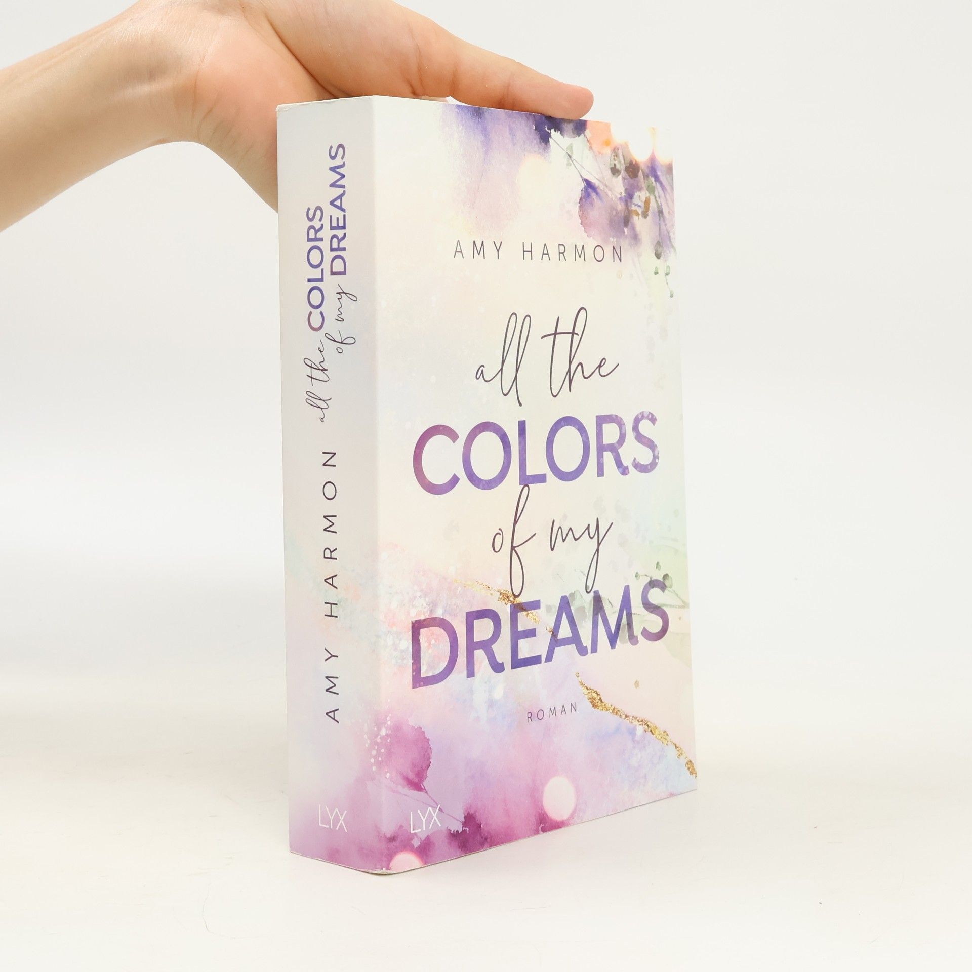 Amy Harmon All the Colors of my Dreams