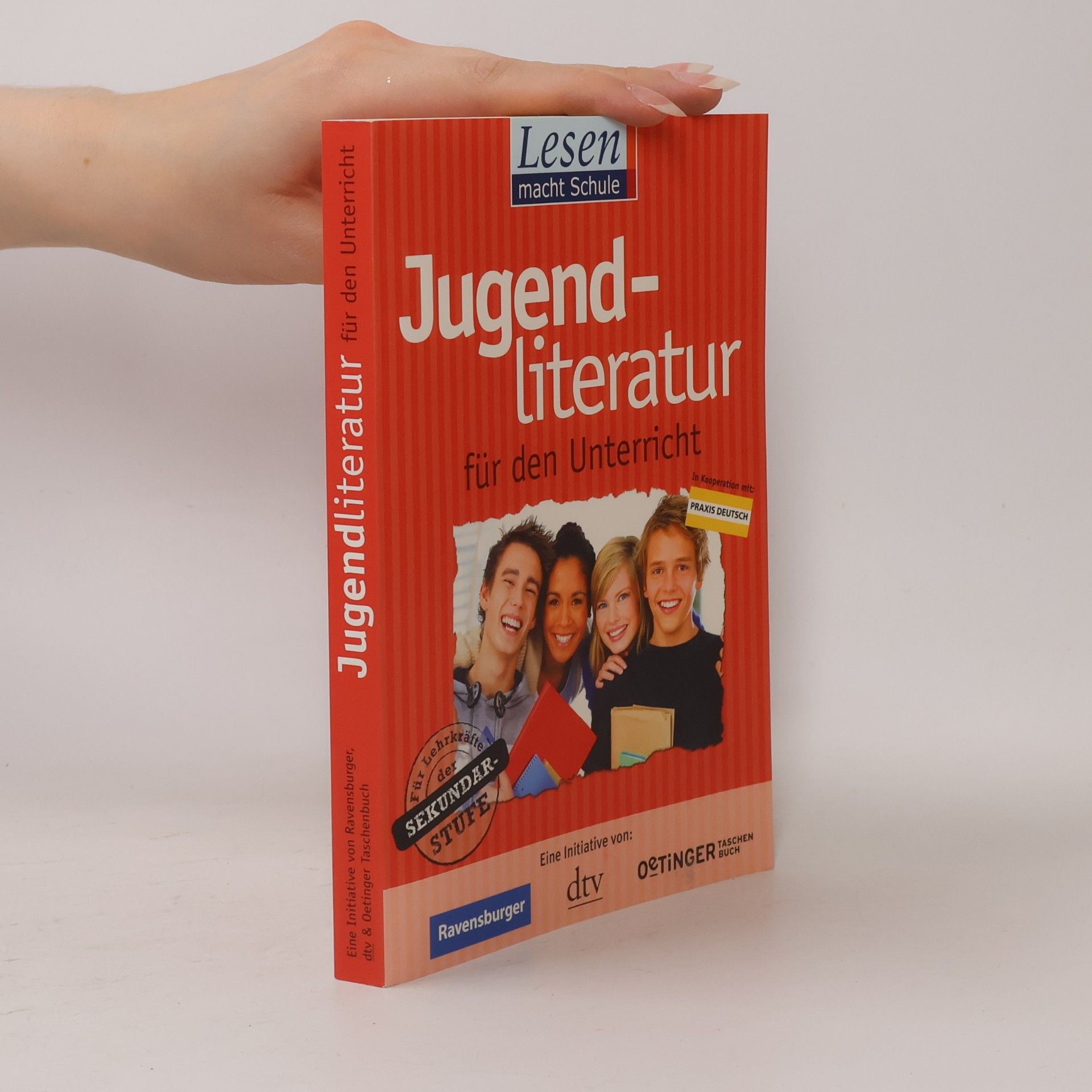 Lesen macht Schule: Jugendliteratur für den Unterricht