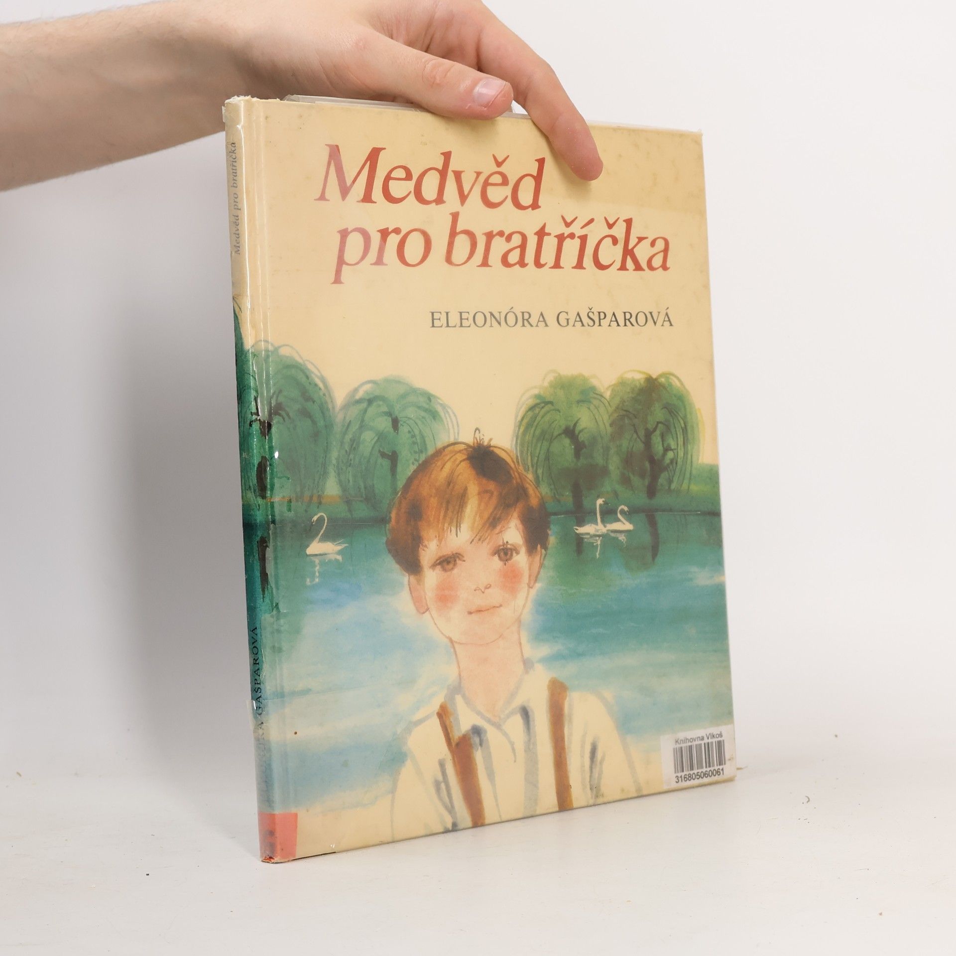 Eleonóra Gašparová Medvěd pro bratříčka