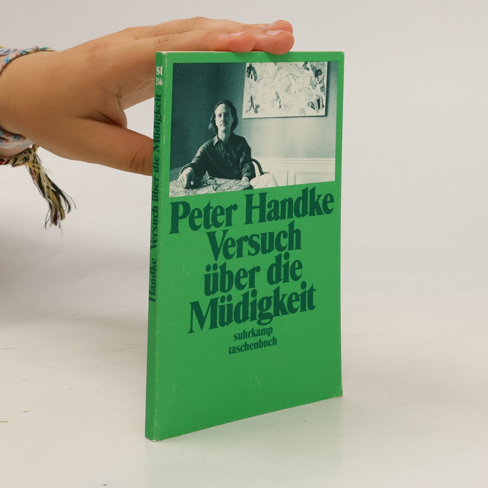 Peter Handke Versuch über die Müdigkeit