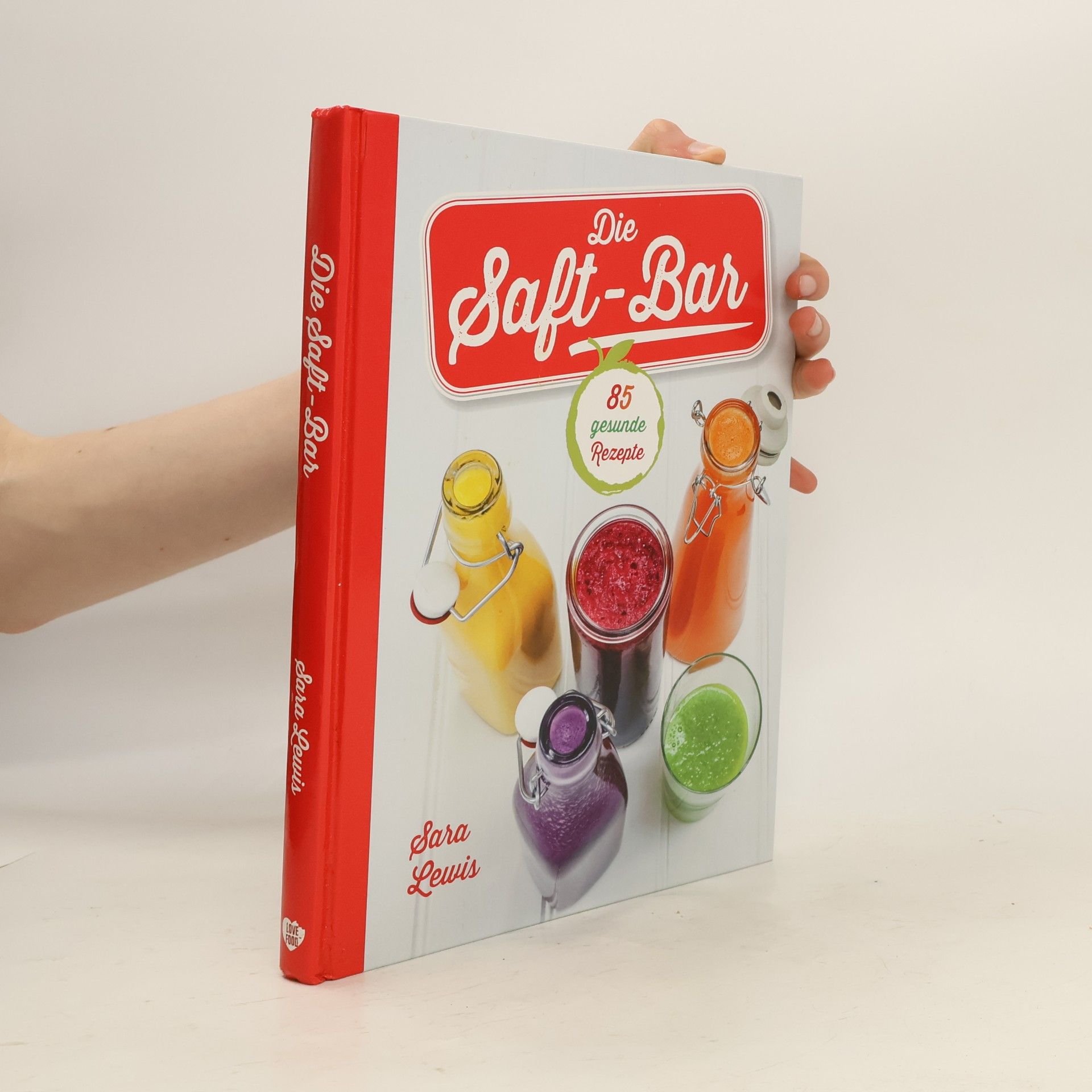Sara Lewis Die Saft-Bar