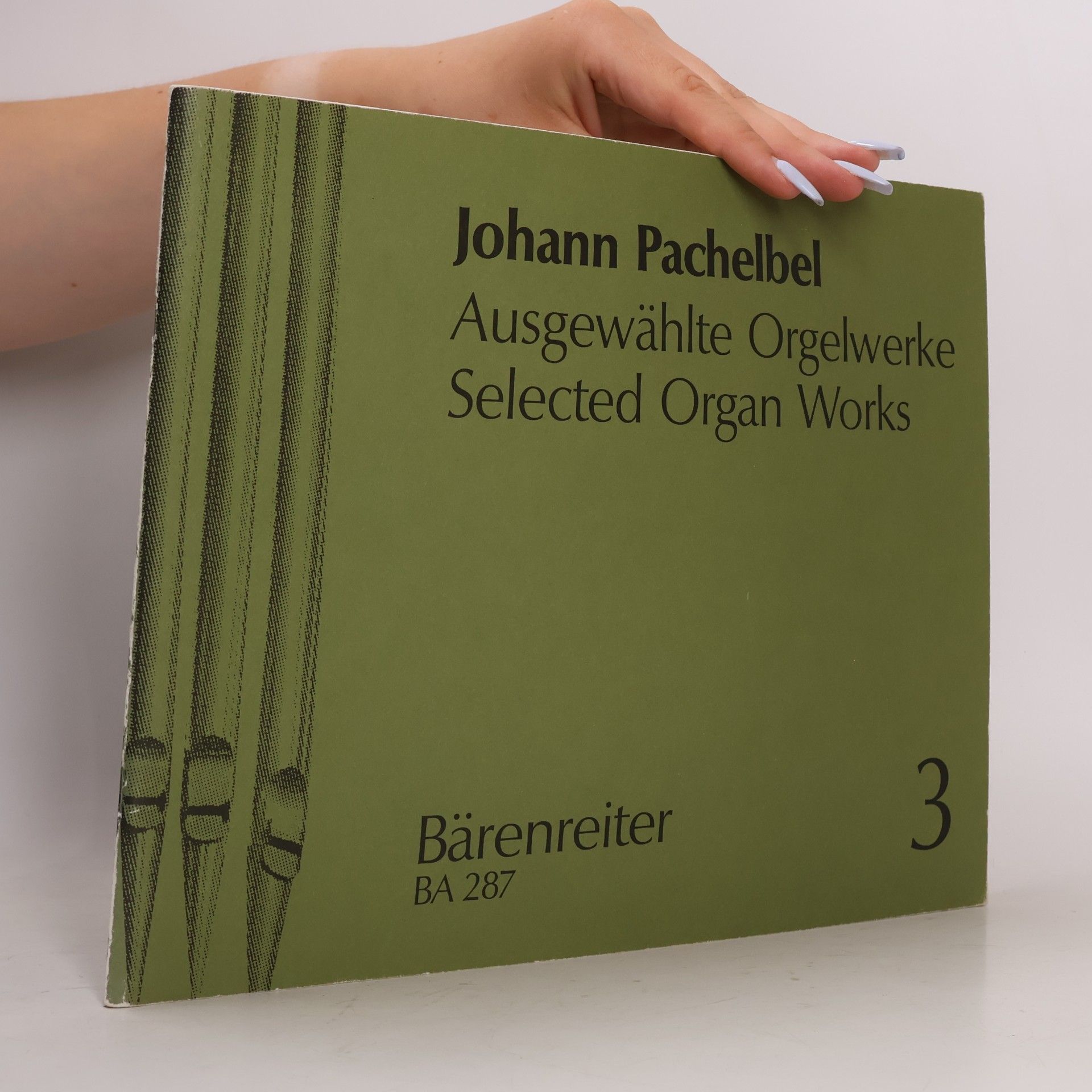 Johann Pachelbel Ausgewählte Orgelwerke 3
