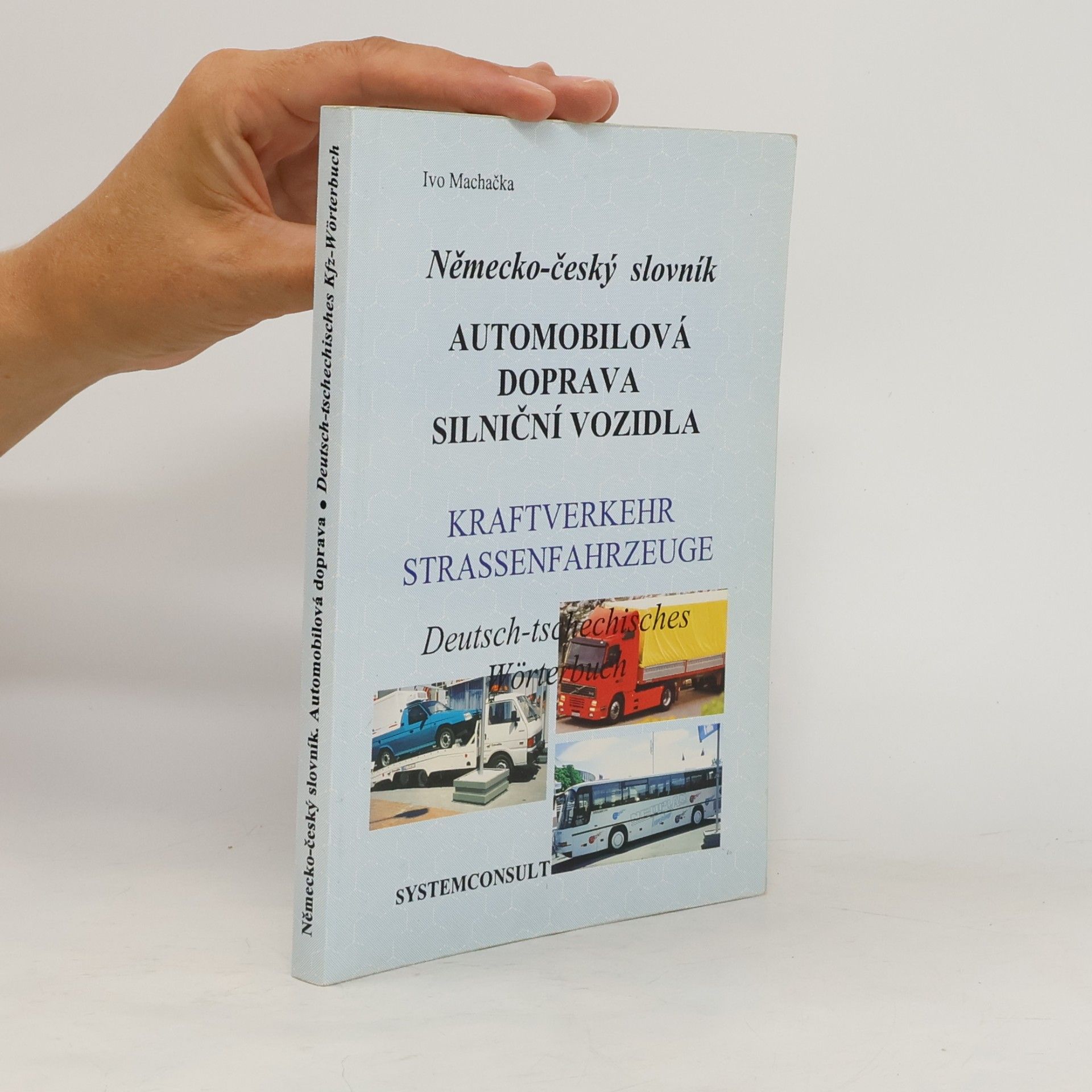 Německo-český slovník Automobilová doprava silniční vozidla