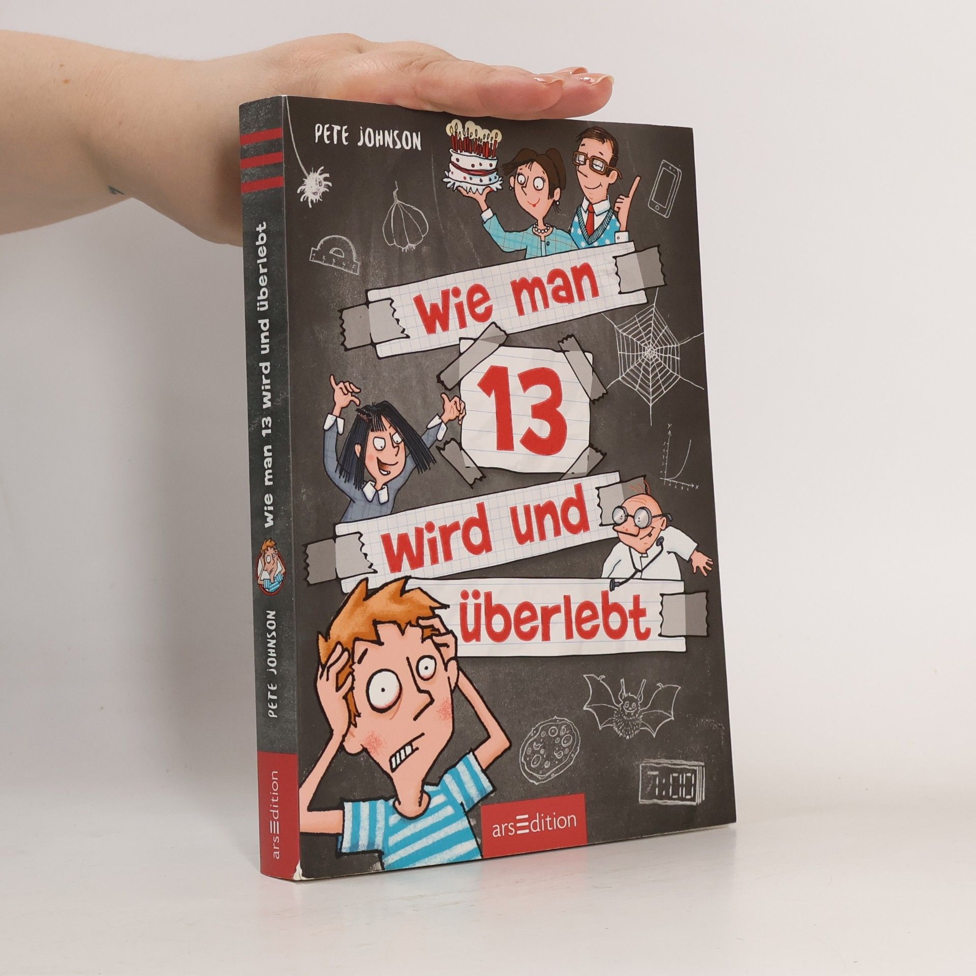 Pete Johnson Wie man 13 wird und überlebt