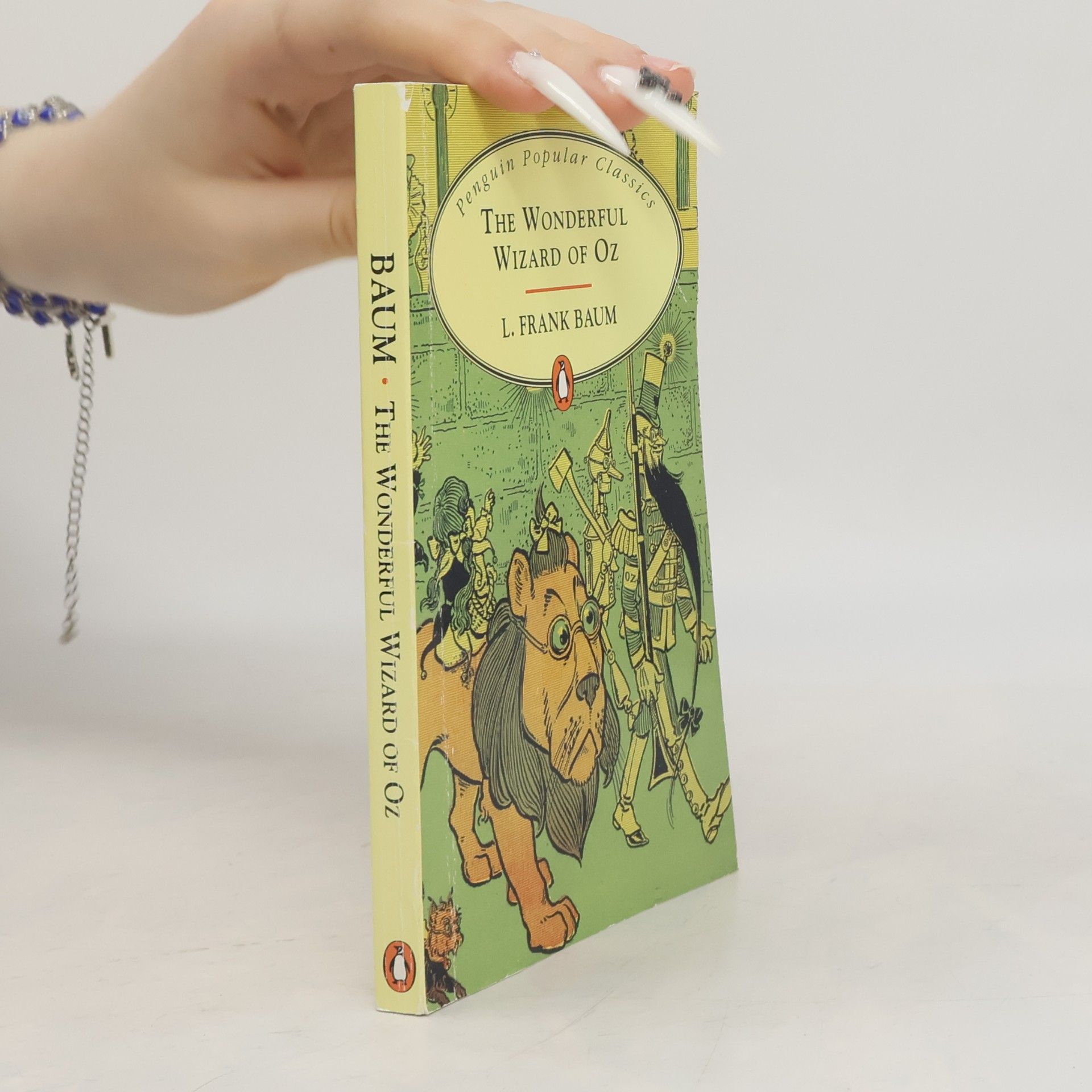 Lyman Frank Baum The Wonderful Wizard of Oz