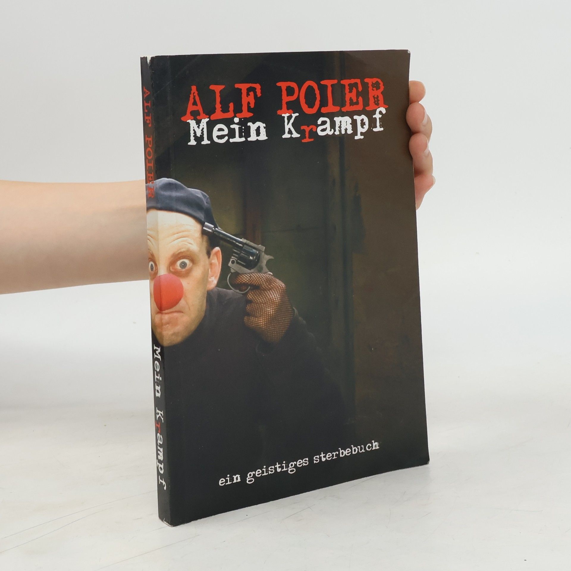 Alf Poier Mein Krampf