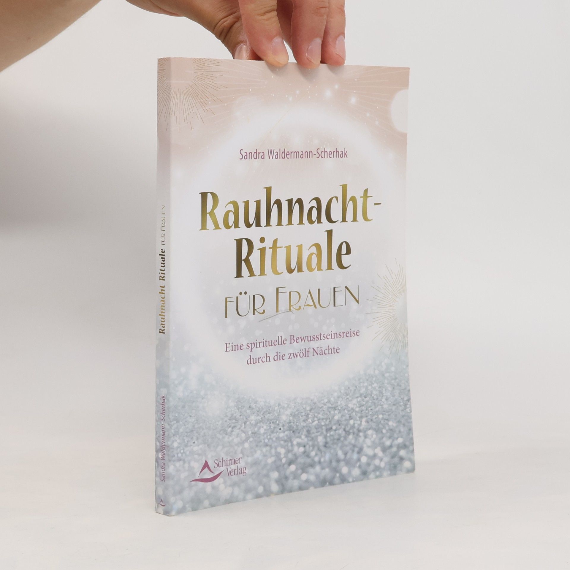 Sandra Waldermann Scherhak Rauhnacht-Rituale für Frauen