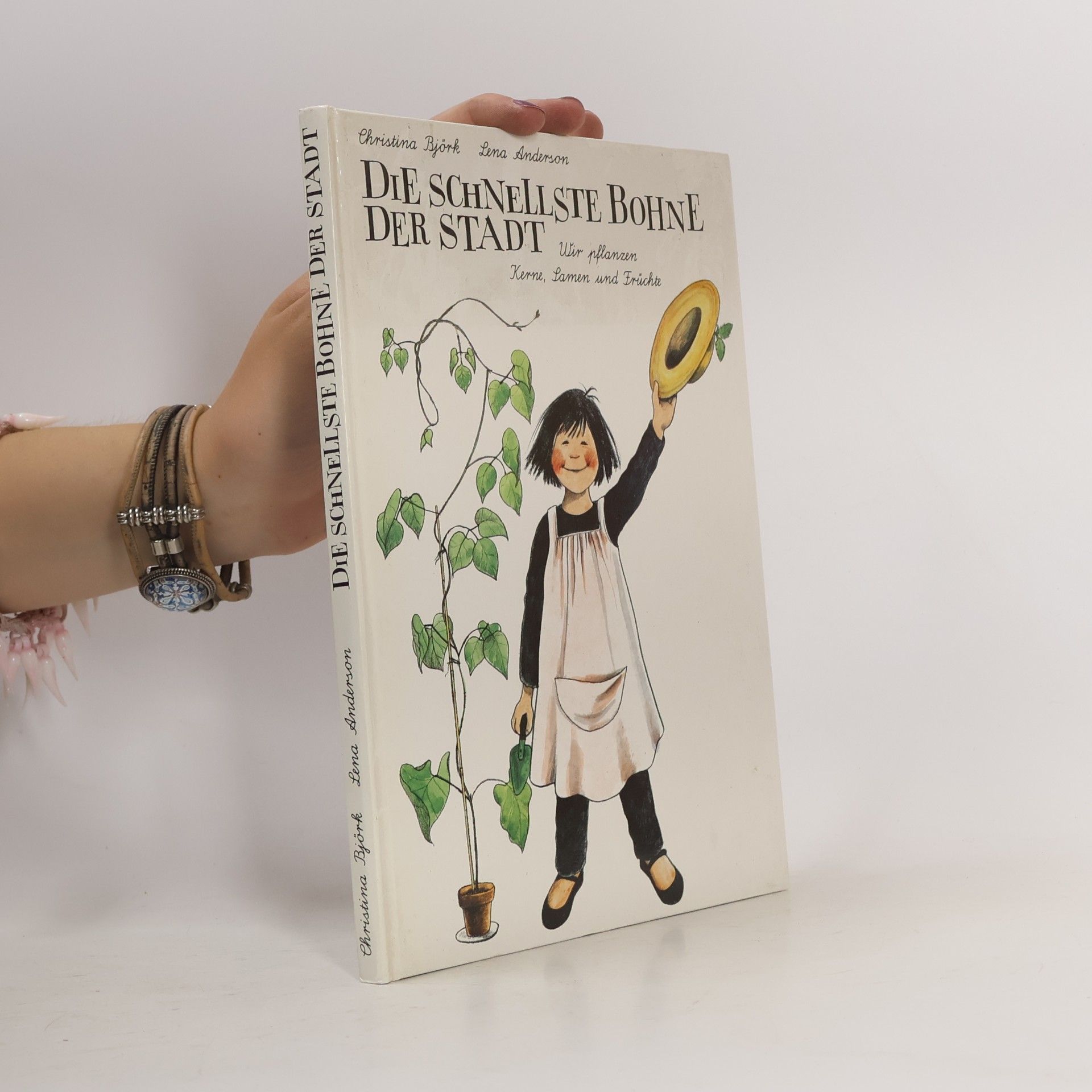 Christina Björk Die Schnellste Bohne der Stadt