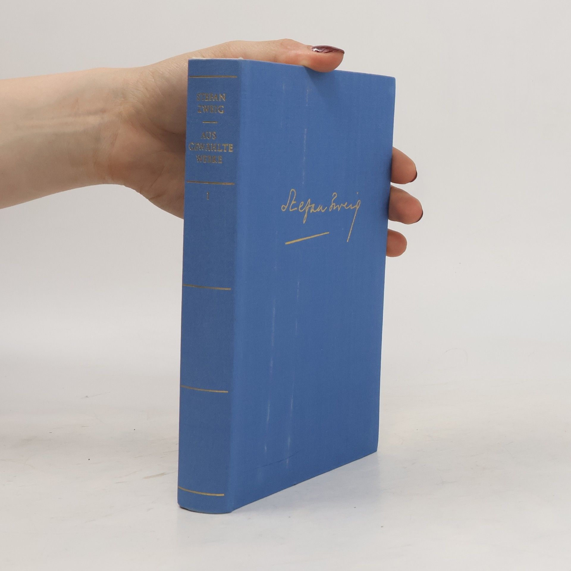 Stefan Zweig Ausgewählte Werken I