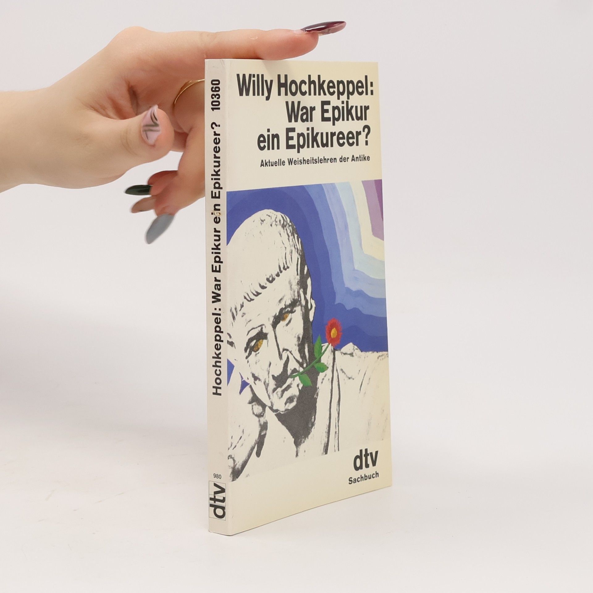 Willy Hochkeppel War Epikur ein Epikureer?