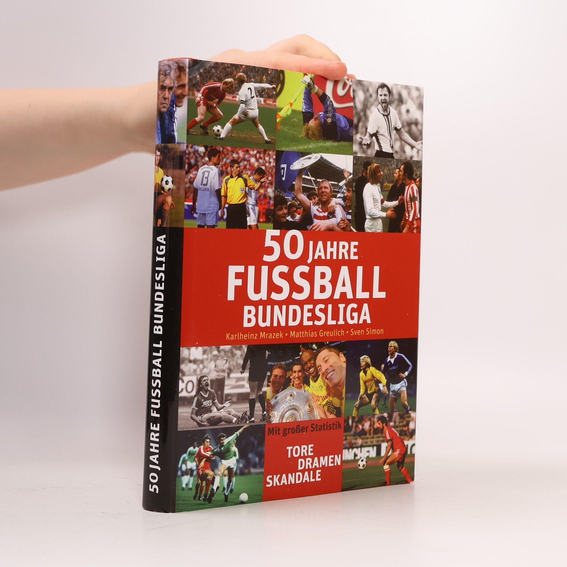 Kolektiv autorů 50 Jahre Fussball-Bundesliga