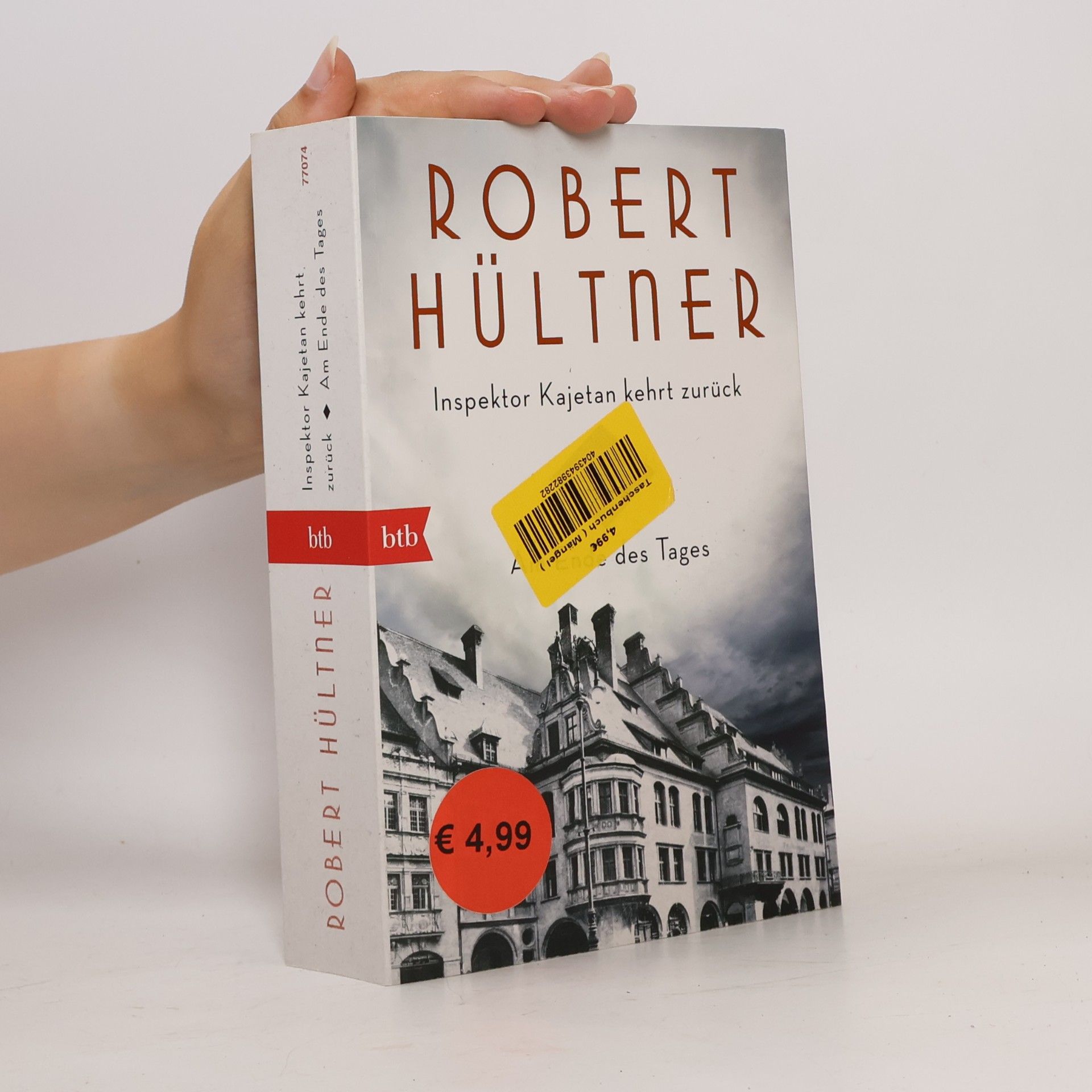 Robert Hültner Inspektor Kajetan kehrt zurück - Am Ende des Tages