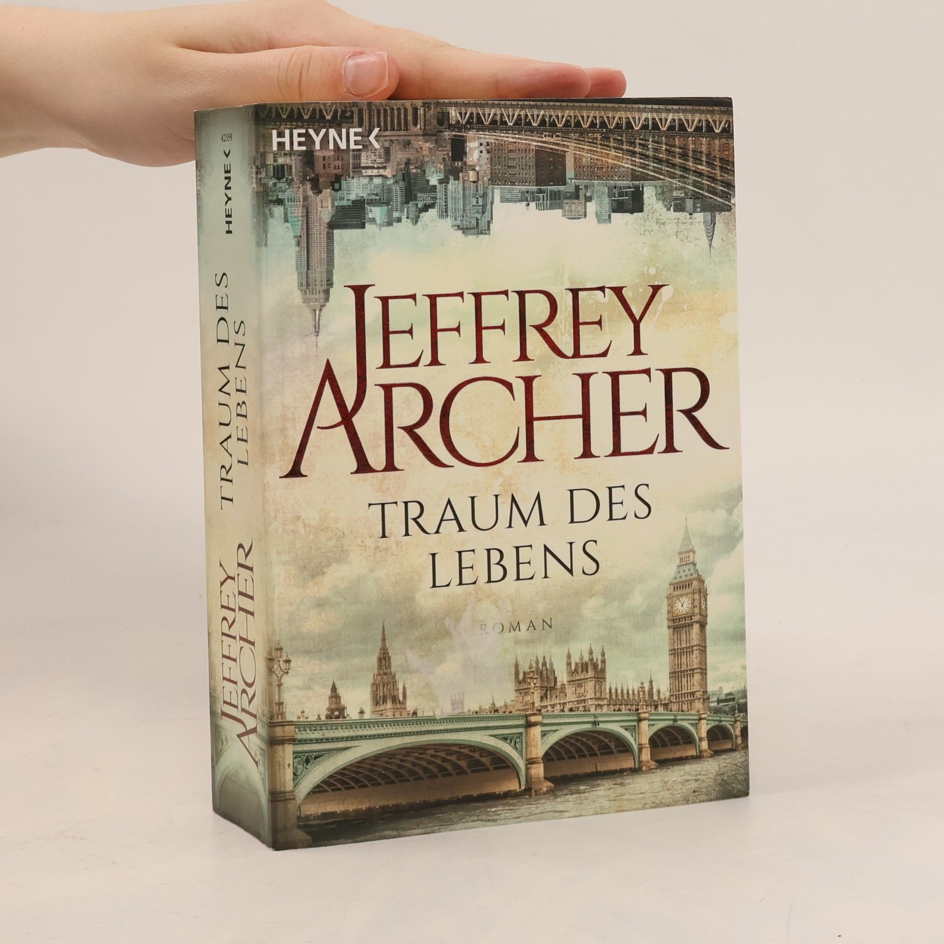 Jeffrey Archer Traum des Lebens