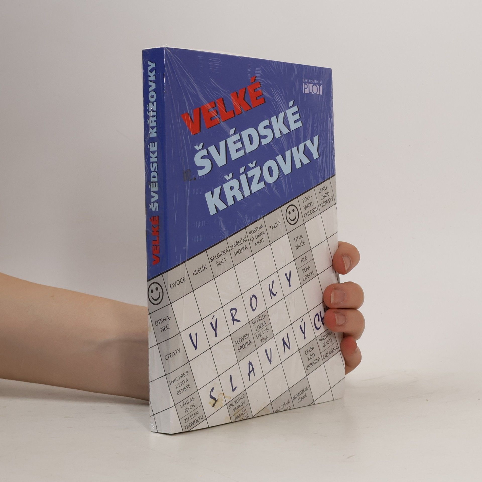 Adéla Müllerová Velké švédské křížovky - Výroky slavných