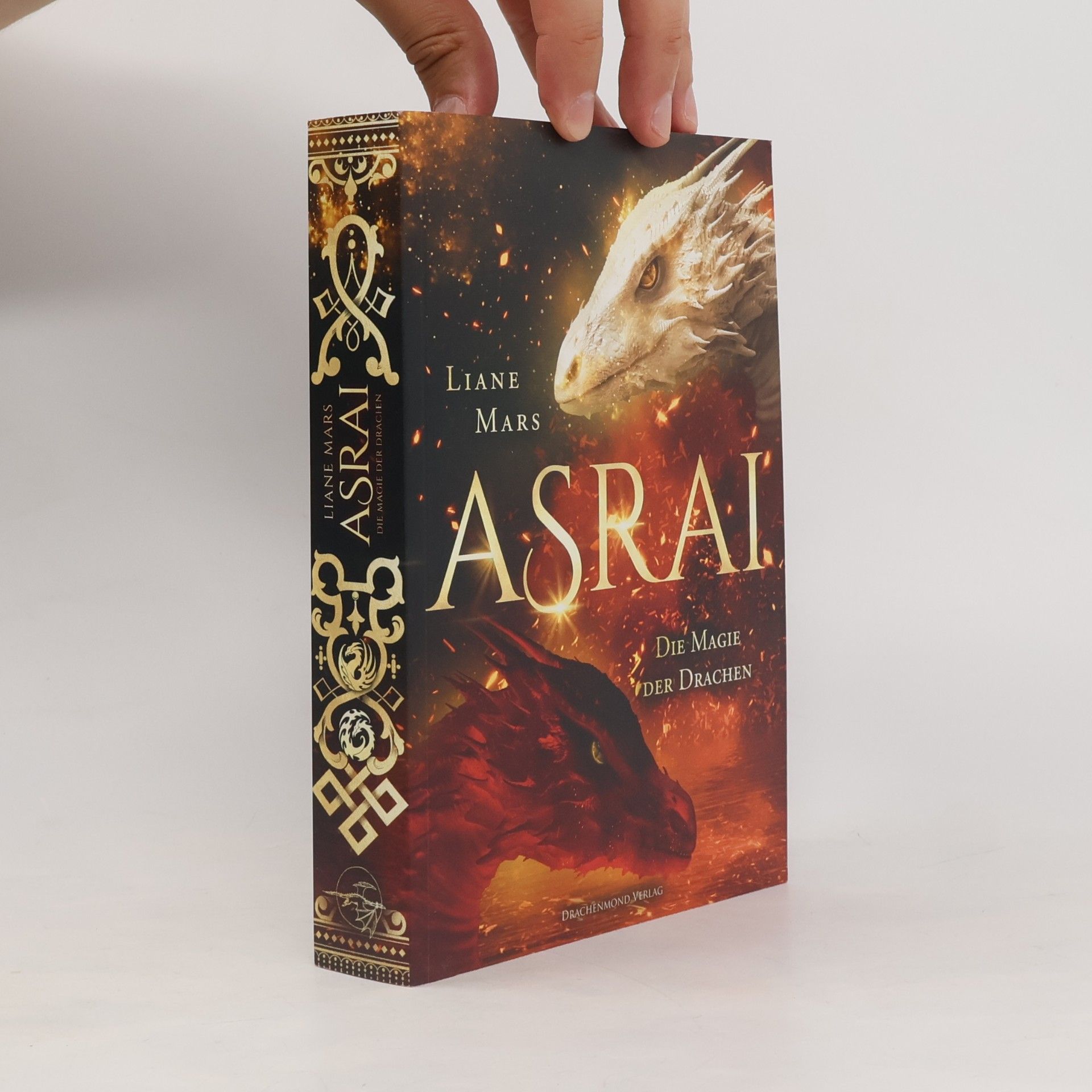 Liane Mars Asrai. Die Magie der Drachen