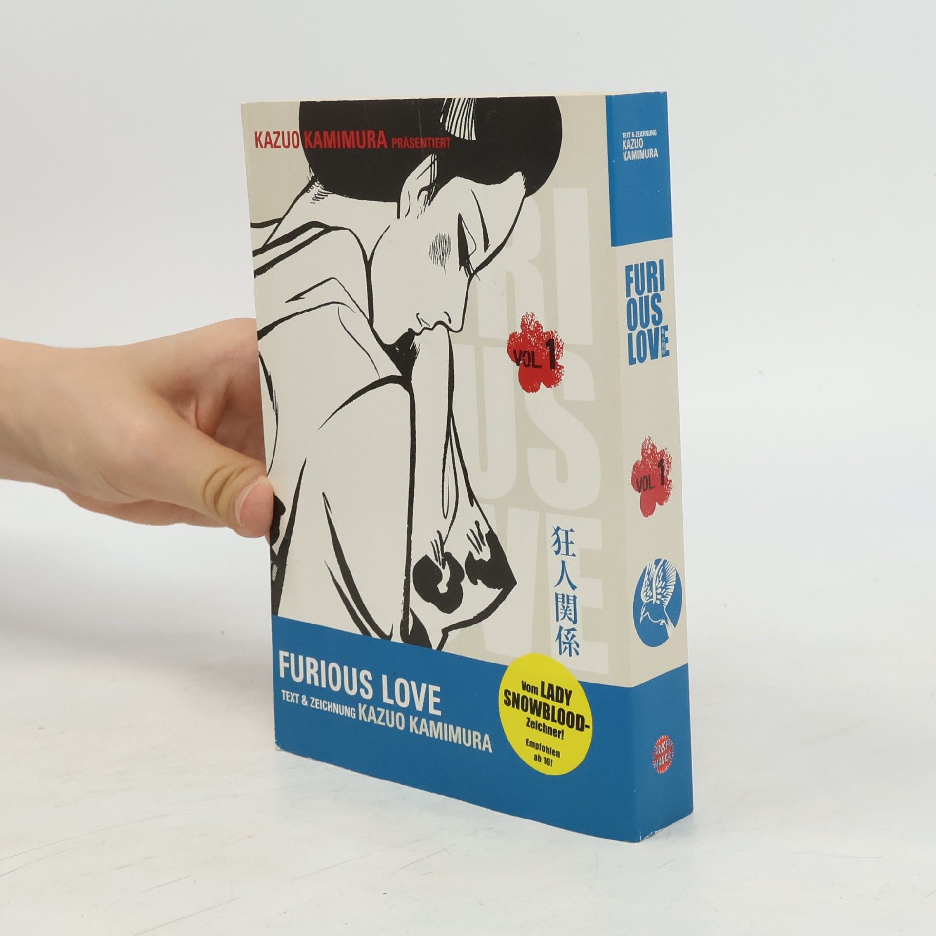 Kazuo Kamimura Kazuo Kamimura präsentiert Furious love 1
