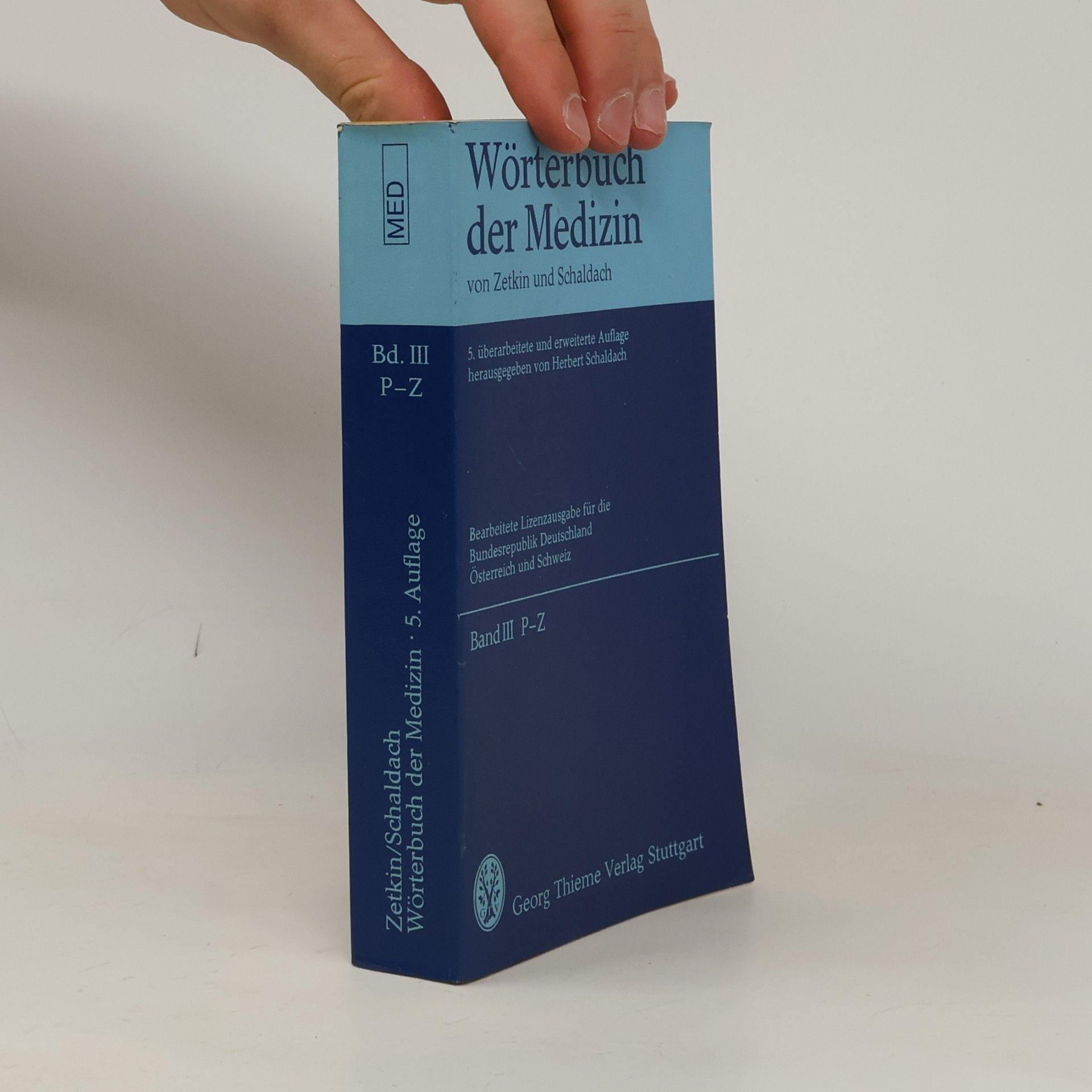 Schaldach Wörterbuch der Medizin 3: P-Z