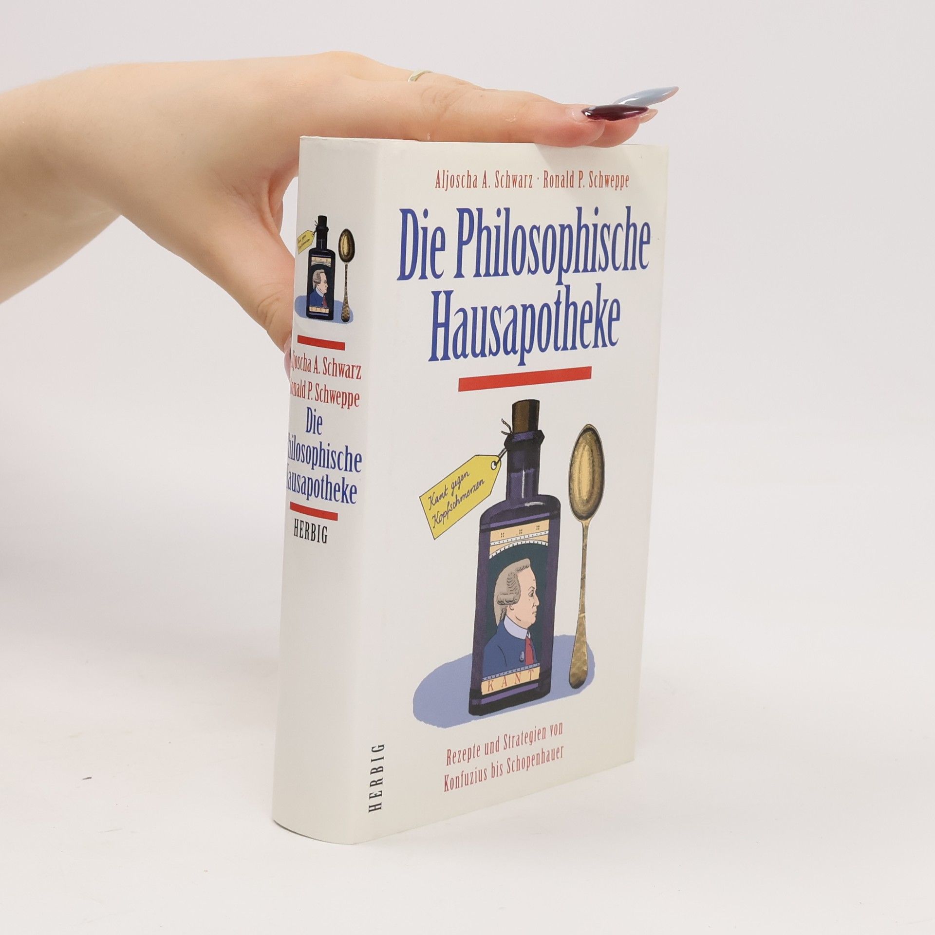Aljoscha Long Die philosophische Hausapotheke