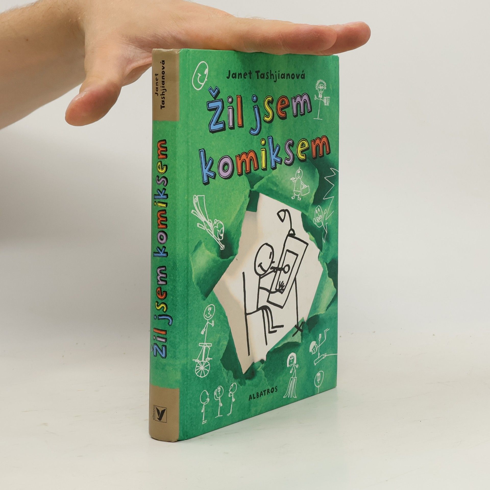 Janet Tashjian Žil jsem komiksem