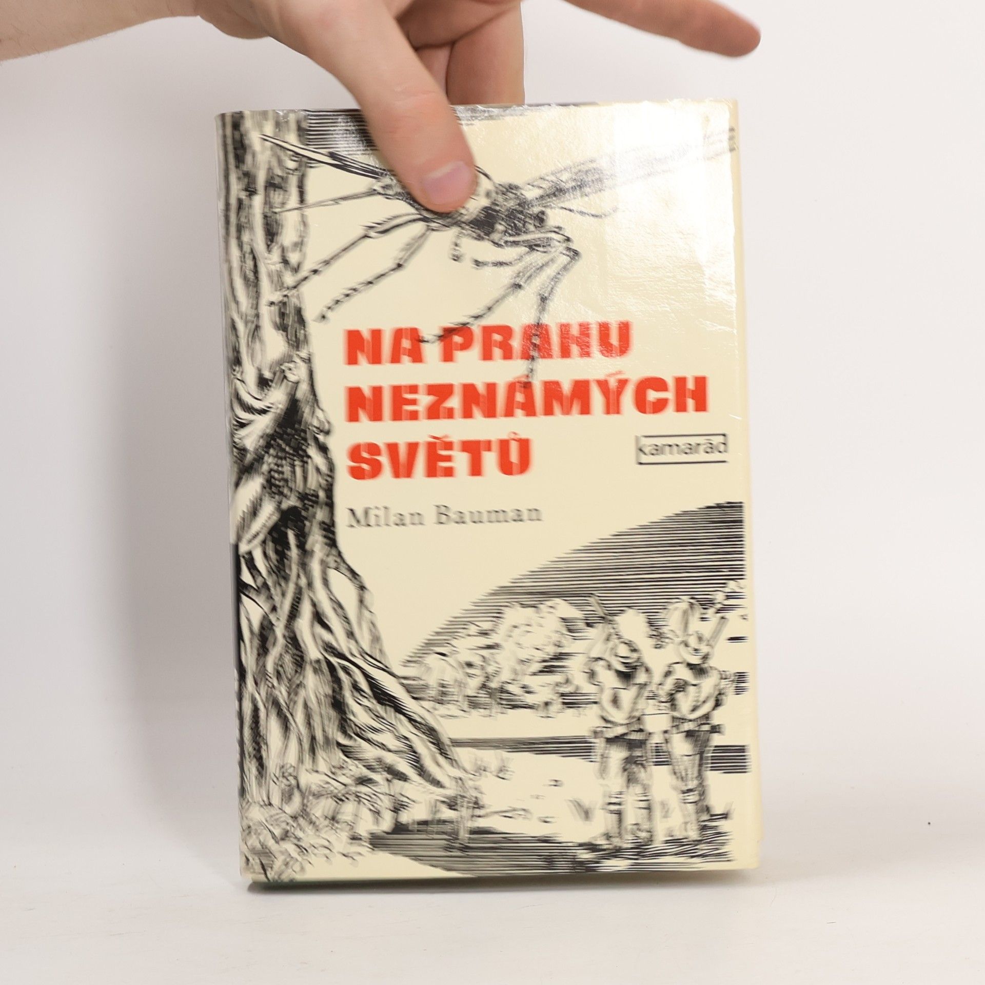 Milan Bauman Na prahu neznámých světů