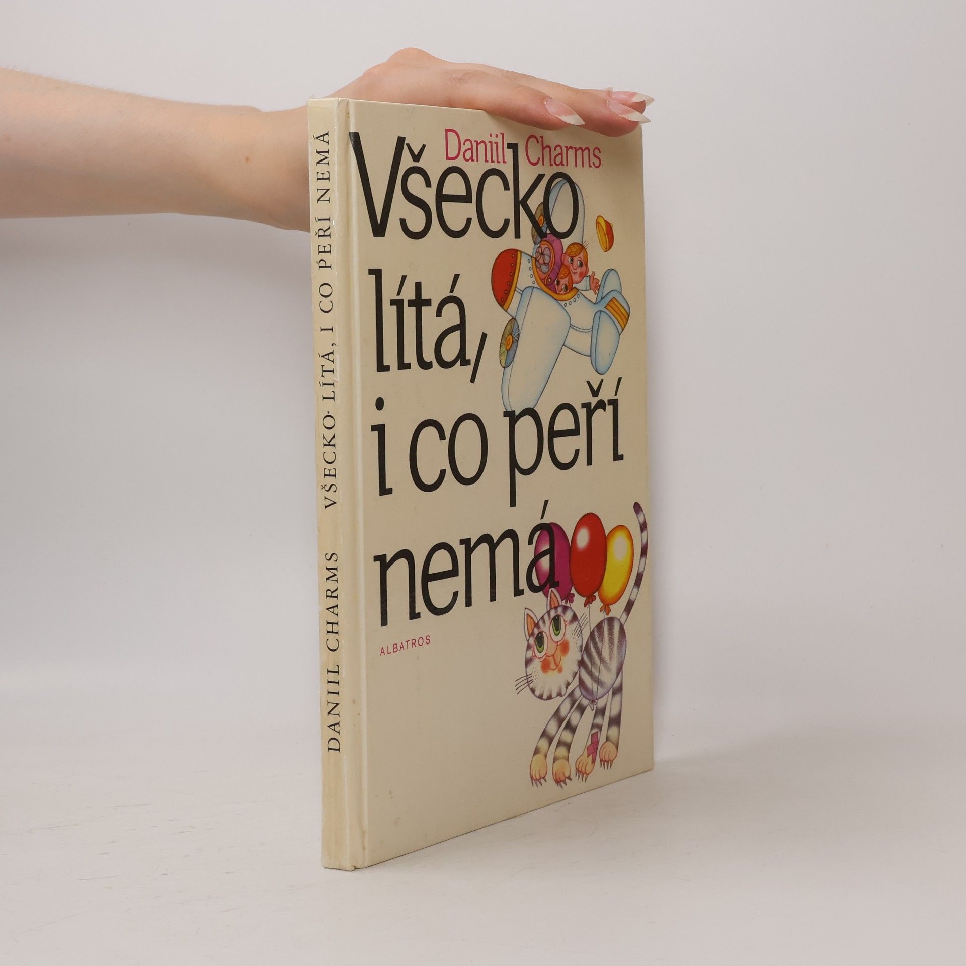 Leoš Konáš Všecko lítá, i co peří nemá