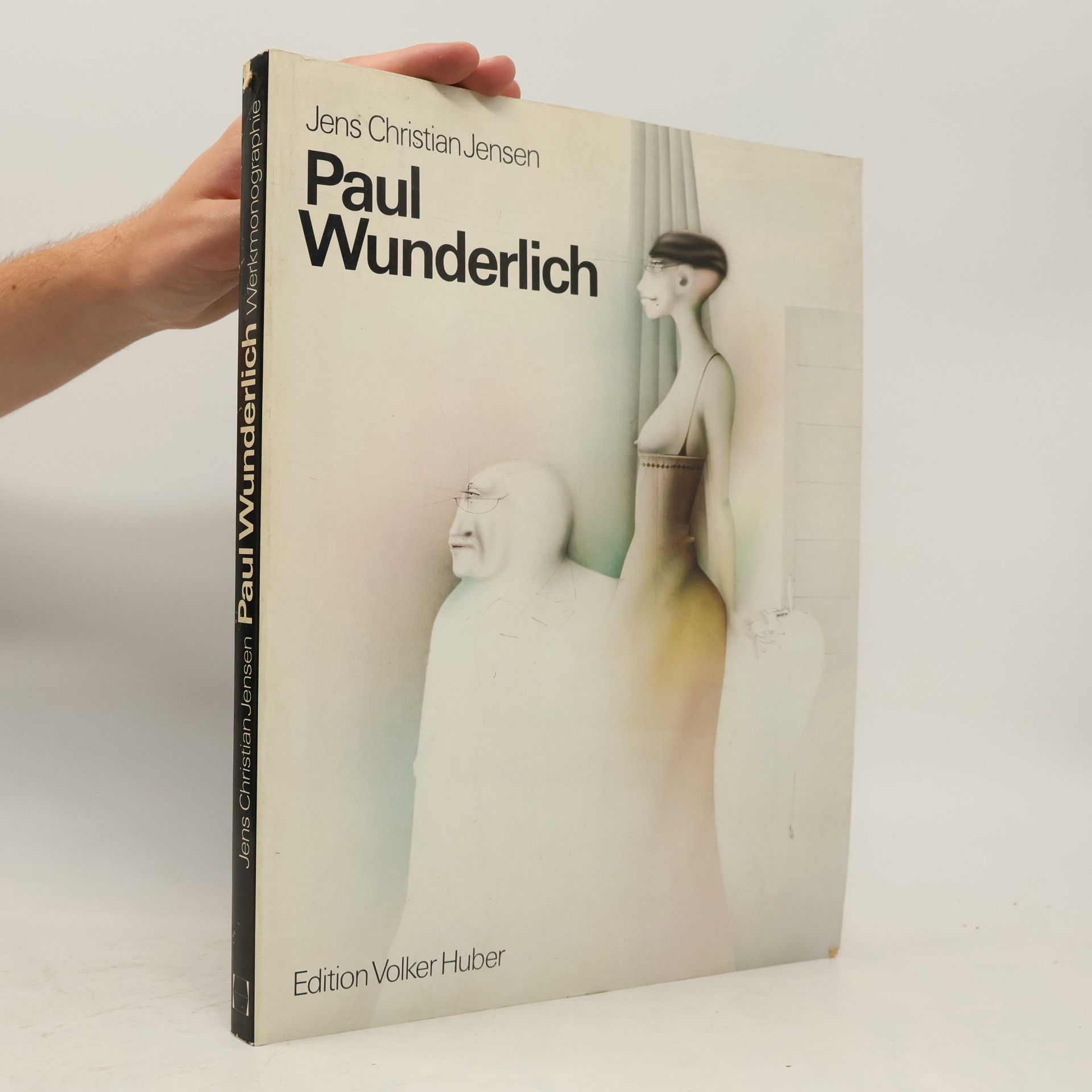 Paul Wunderlich. Eine Werkmonographie