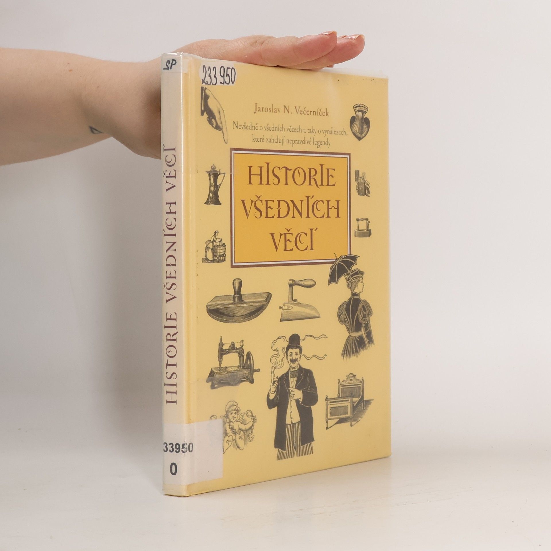 Jaroslav Novák Večerníček Historie všedních věcí