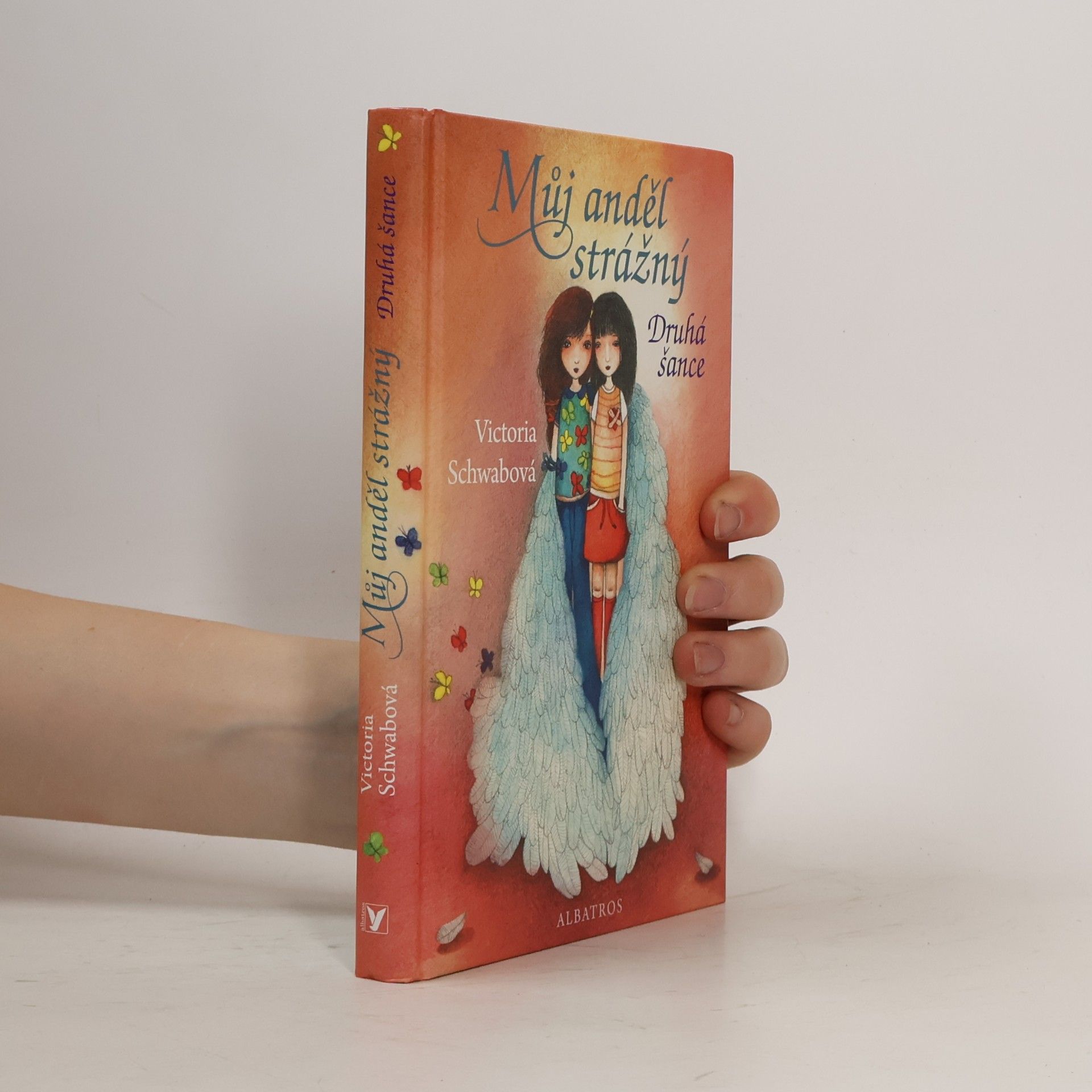 V. E. Schwab Můj anděl strážný : druhá šance
