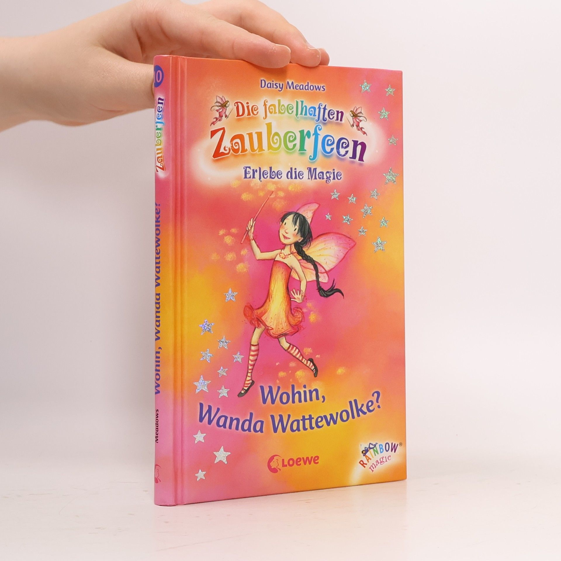 Daisy Meadows Die fabelhaften Zauberfeen. Wohin Wanda Wattewolke?