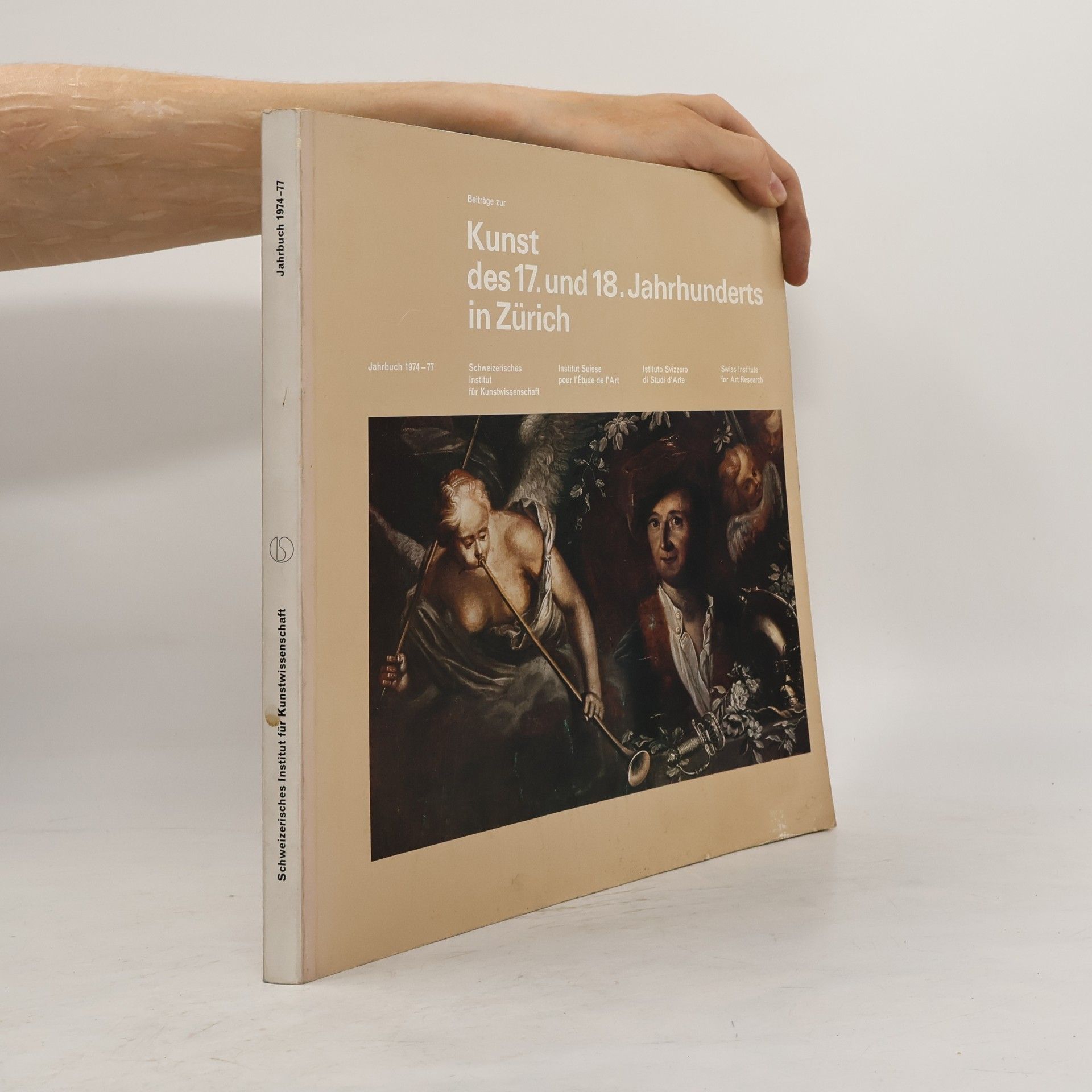 Autorenkollektiv Kunst der 17. und 18. Jahrhunderts in Zürich