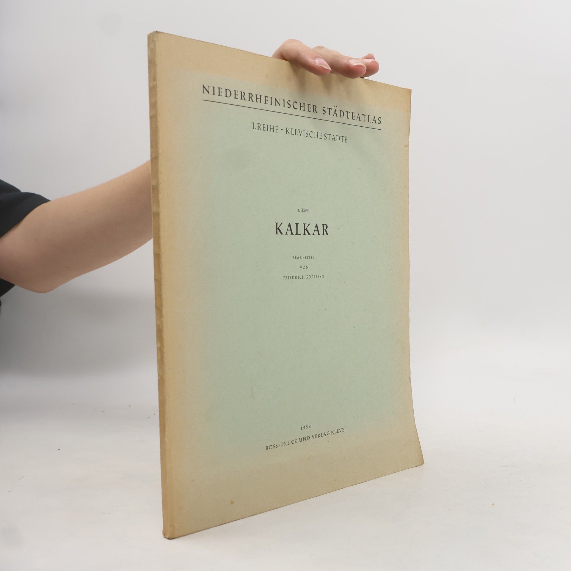 Niederrheinischer Städteatlas. Kalkar.