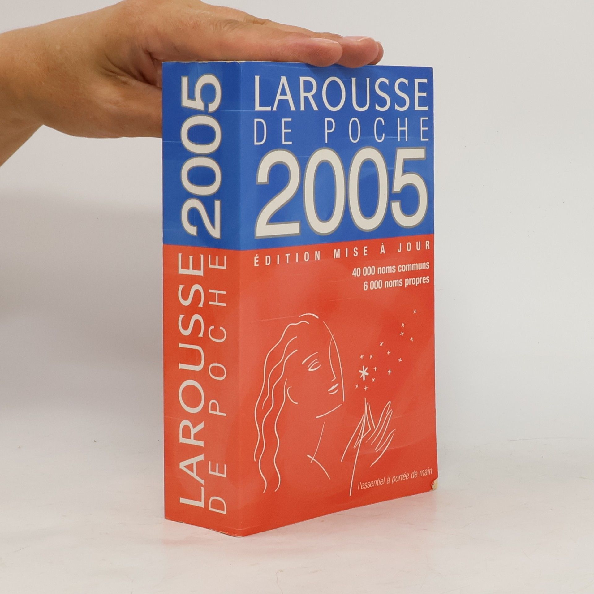 Autorenkollektiv Larousse. Édition mise a jour. 40 000 noms communs. 6 000 noms propres