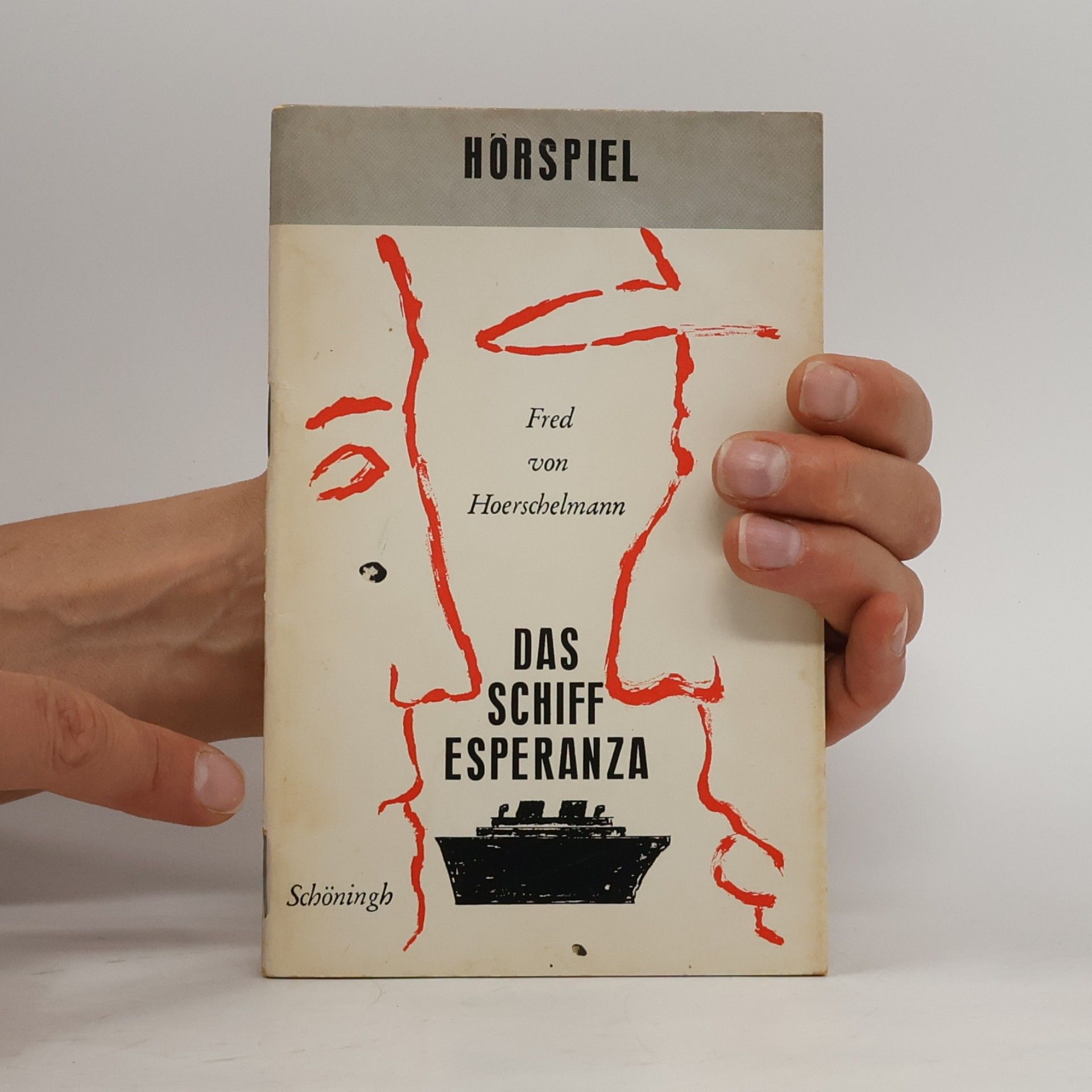 Fred von Hoerschelmann Das Schiff Esperanza