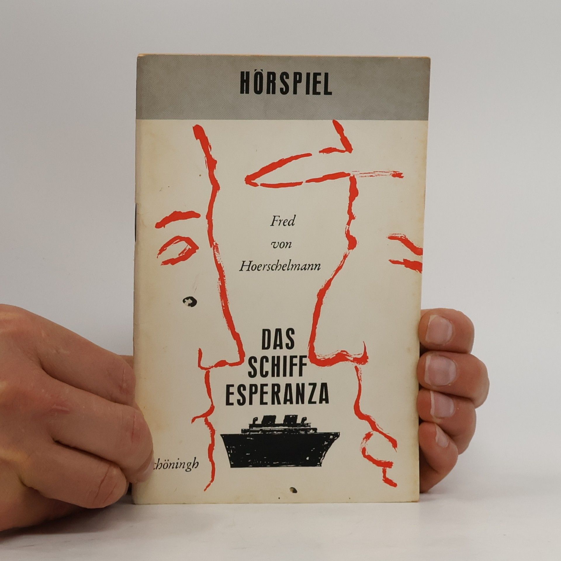 Fred von Hoerschelmann Das Schiff Esperanza