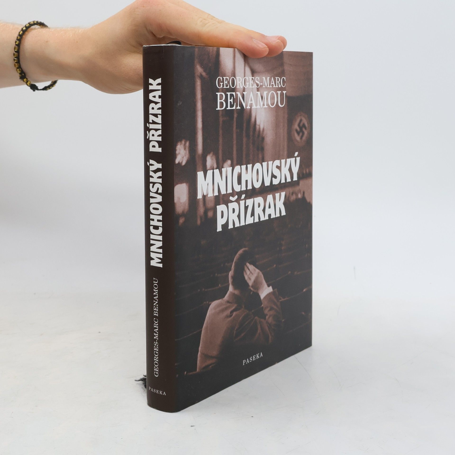 Georges-Marc Benamou Mnichovský přízrak
