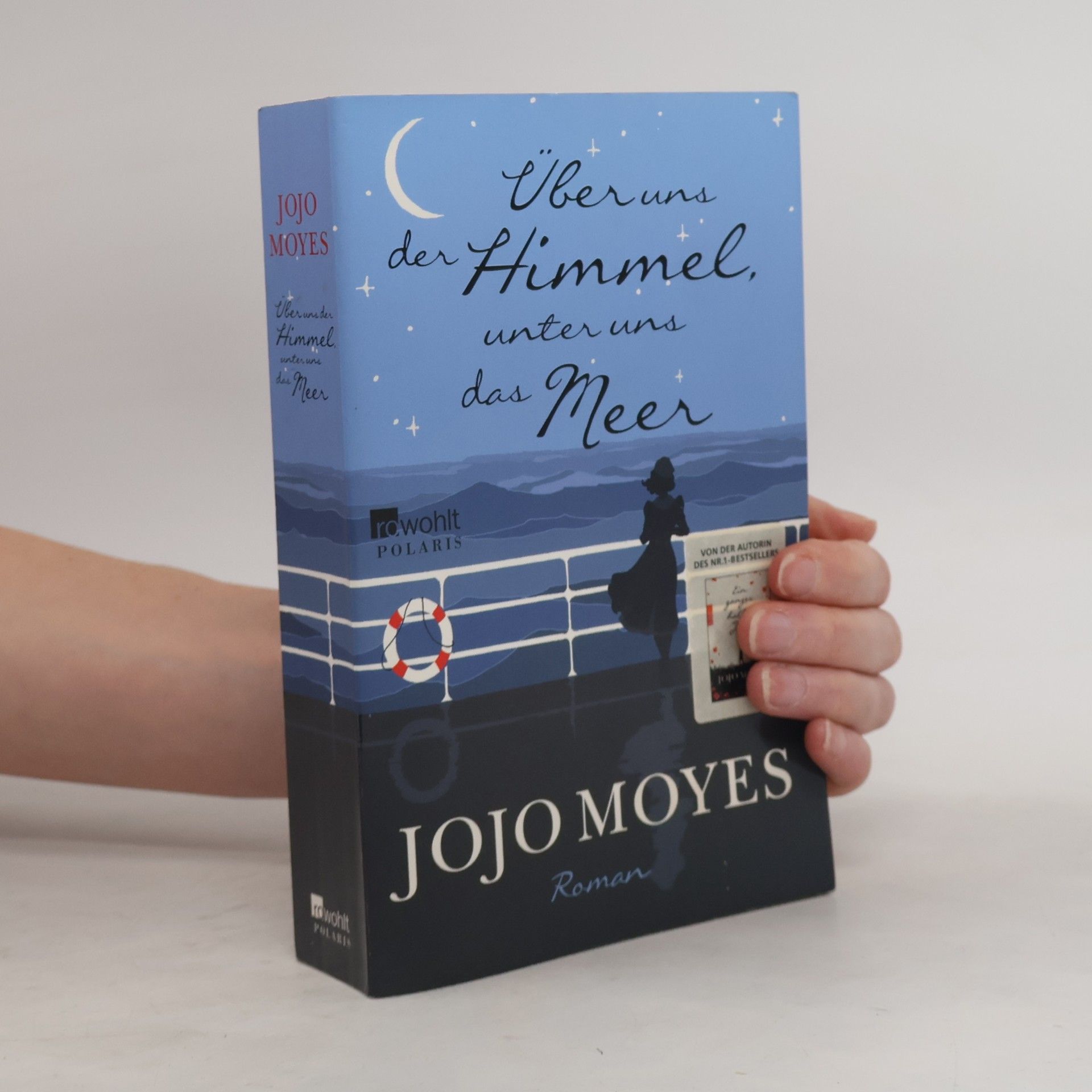 Jojo Moyes Über uns der Himmel, unter uns das Meer