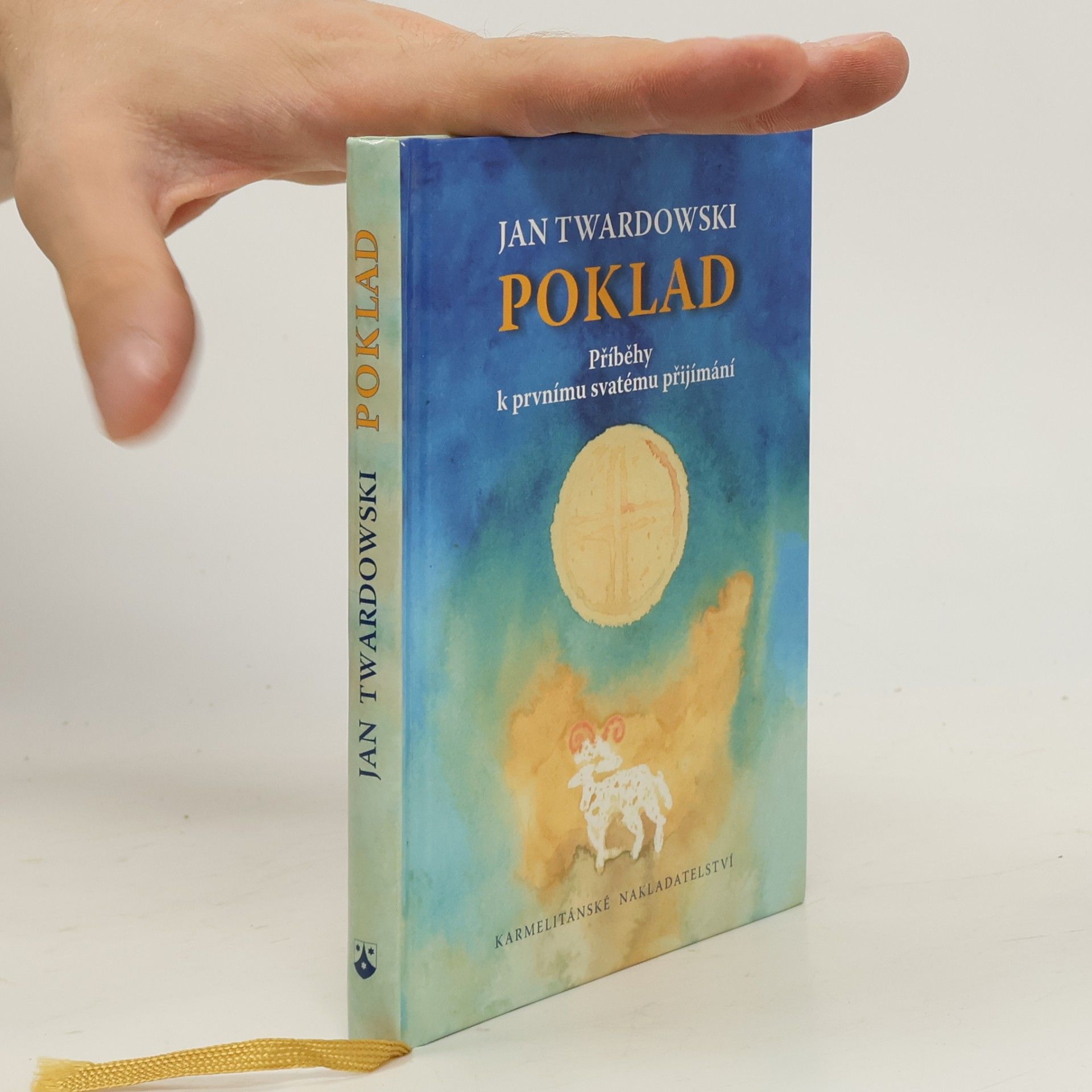 Jan Twardowski Poklad - Příběhy k prvnímu svatému přijímání