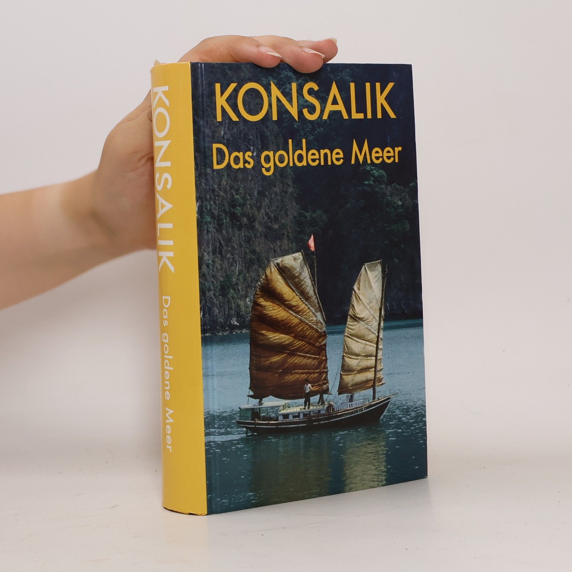 Heinz G. Konsalik Das goldene Meer