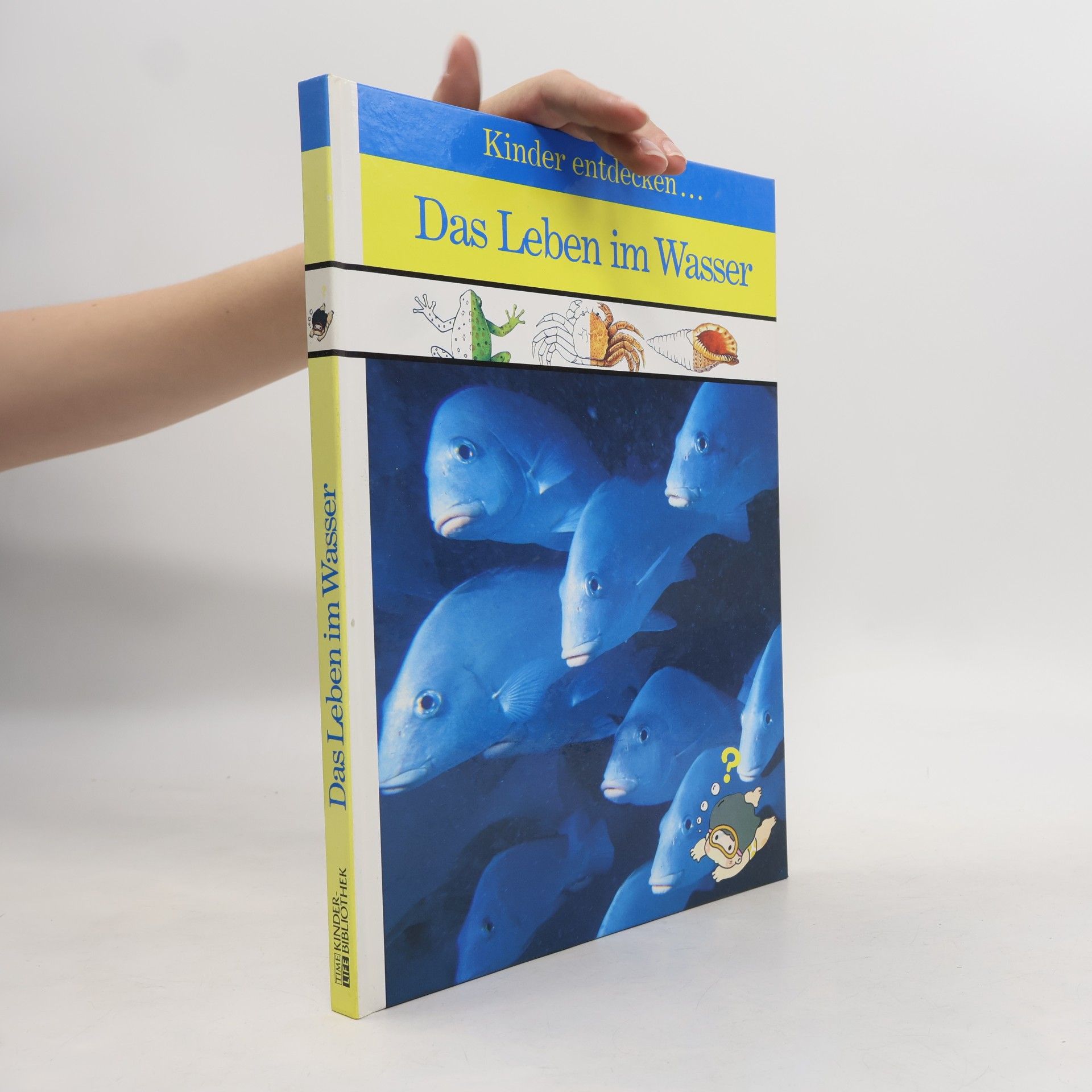 Winston S. Priest Kinder entdecken... Das Leben im Wasser