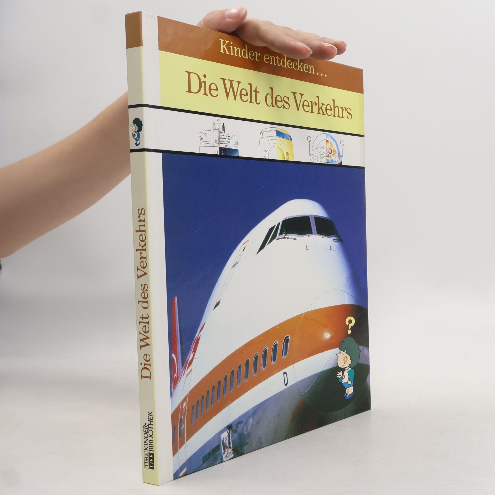 Gerald Laabs Kinder entdecken ... die Welt des Verkehrs