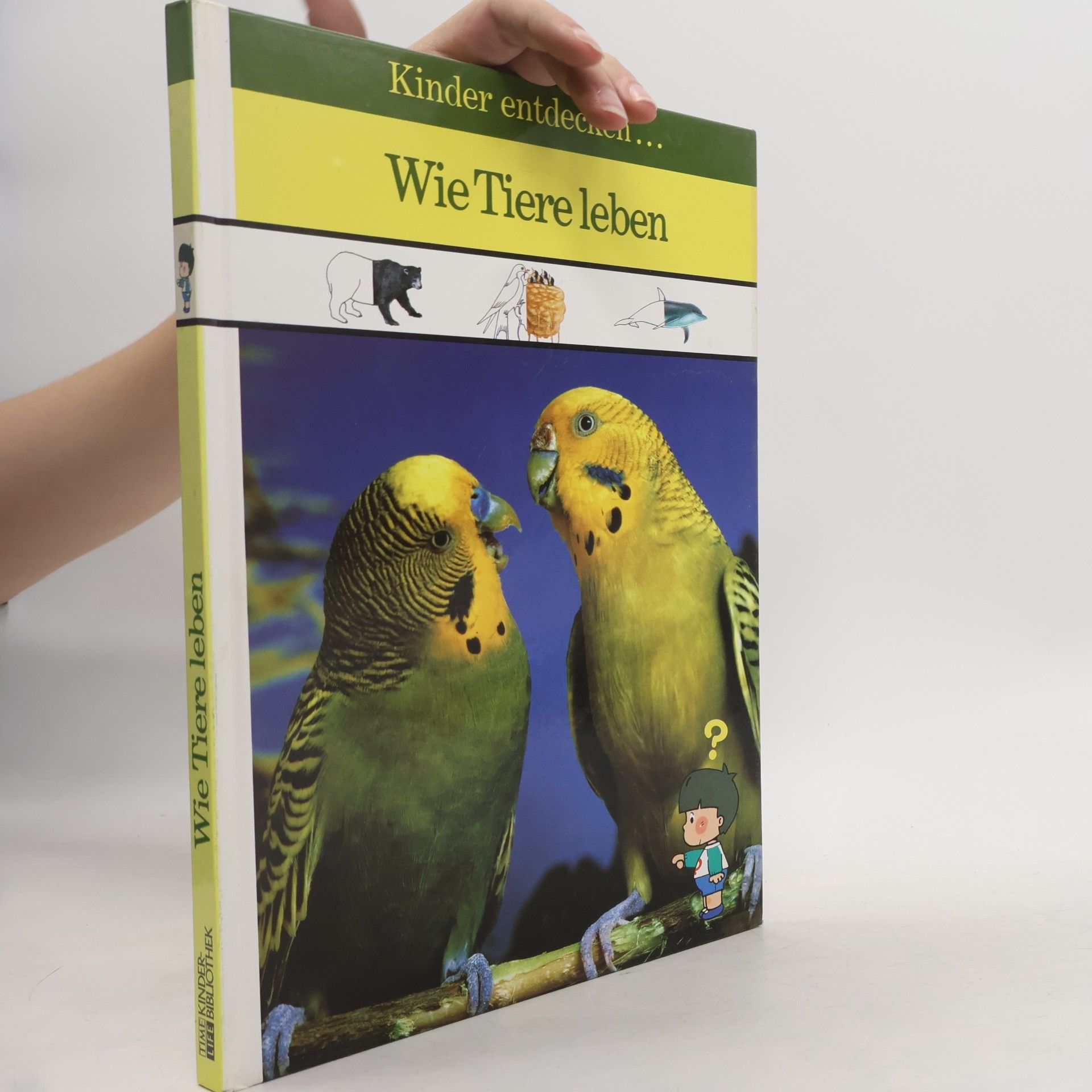 Winston S. Priest Kinder entdecken...Wie Tiere leben