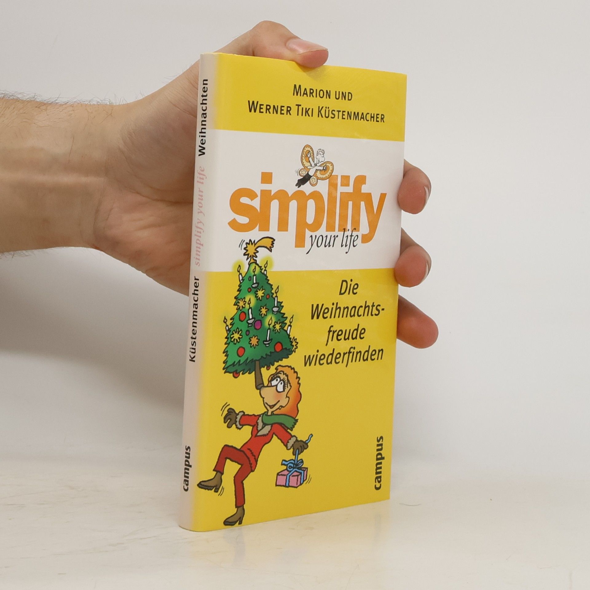 Marion Küstenmacher Simplify your life