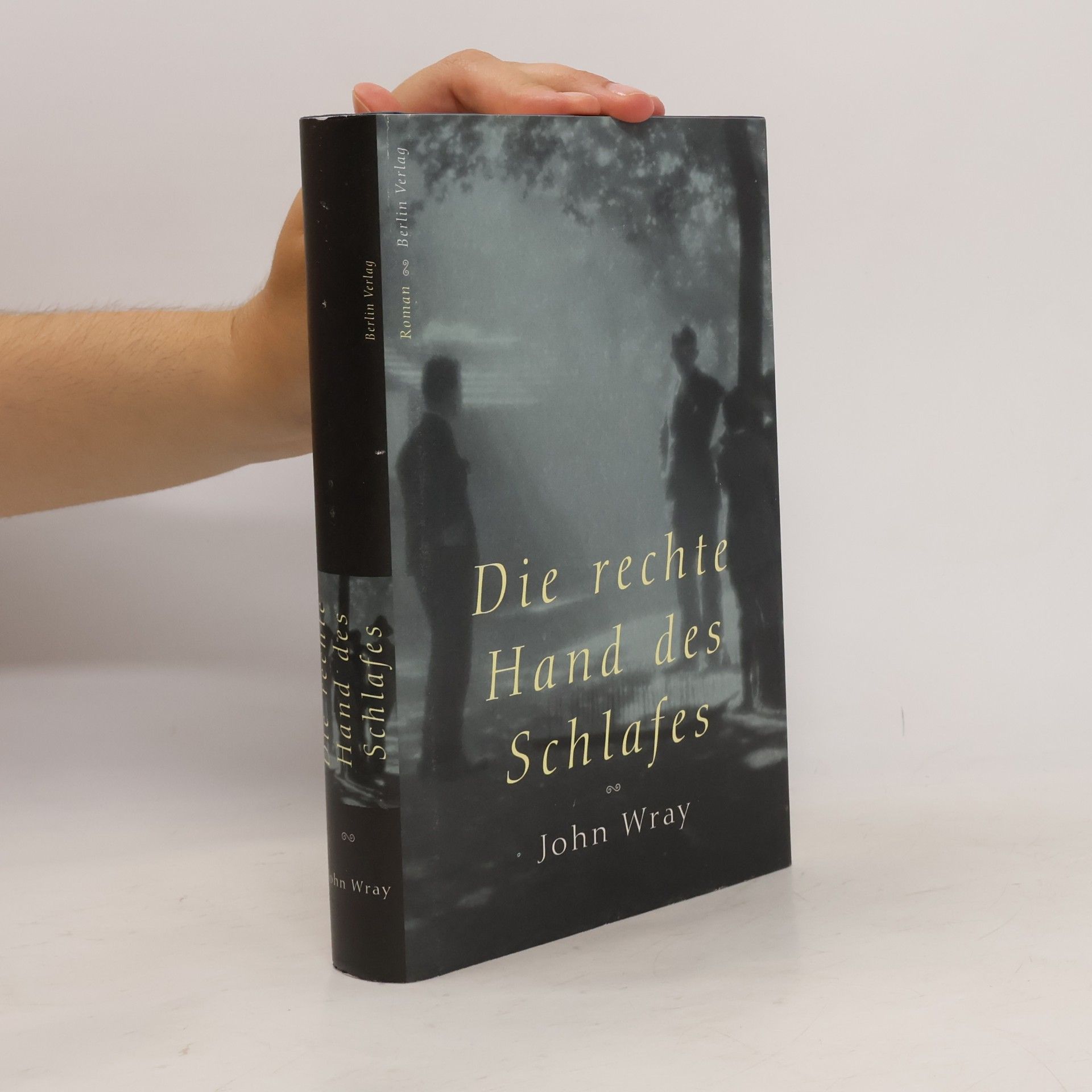 John Wray Die Rechte Hand des Schlafes