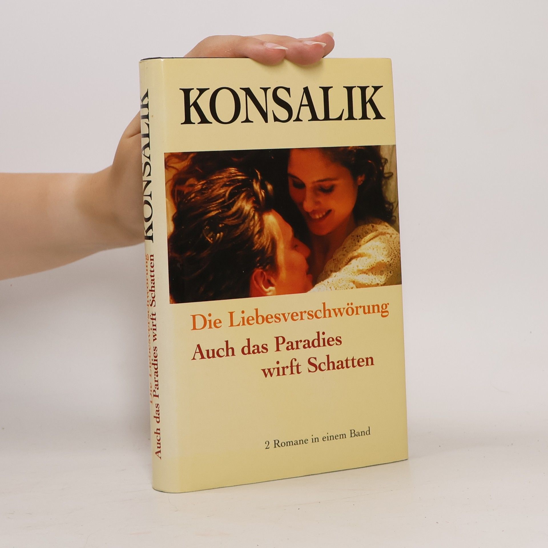 Heinz G. Konsalik Die Liebesverschwörung