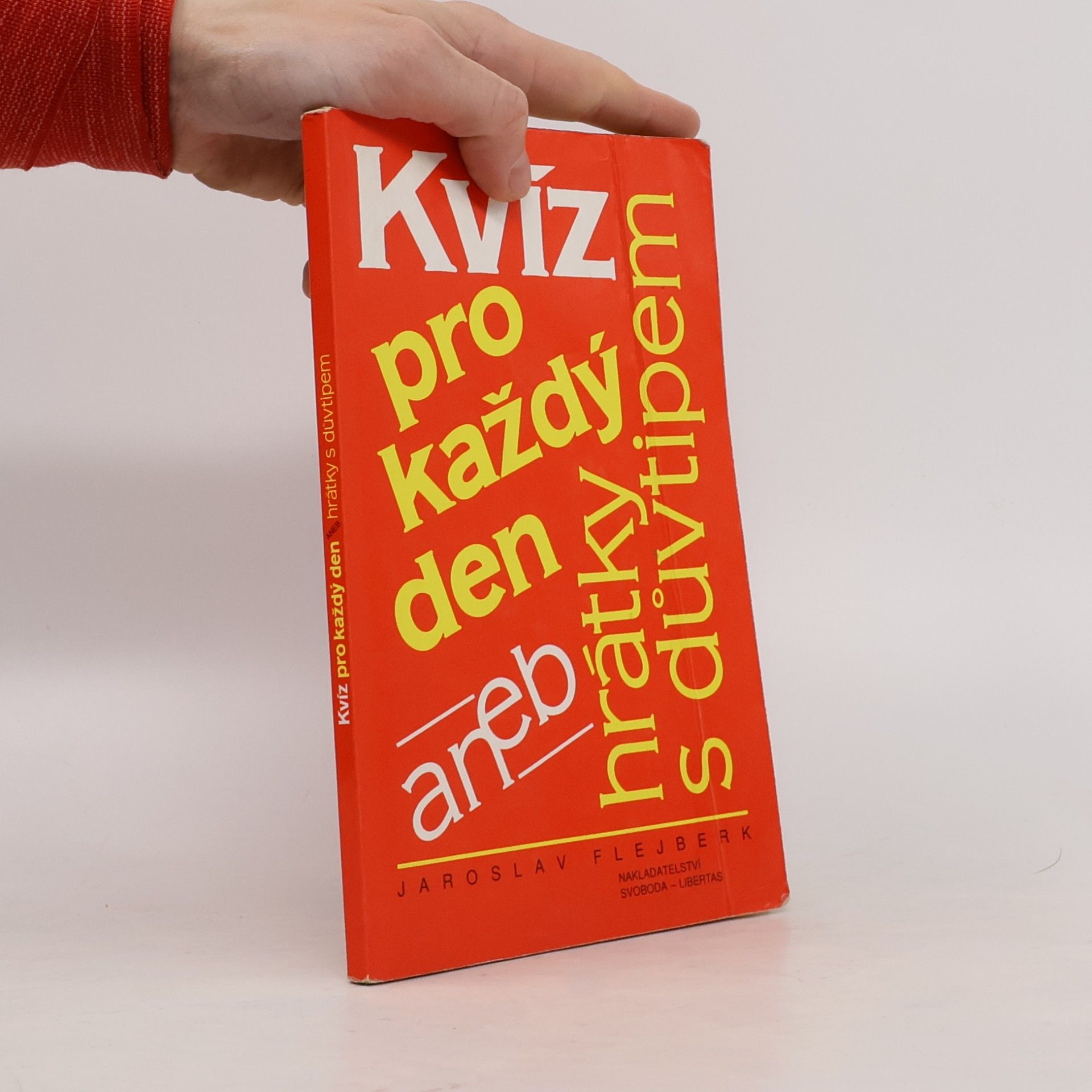 Kvíz pro každý den aneb hrátky s důvtipem