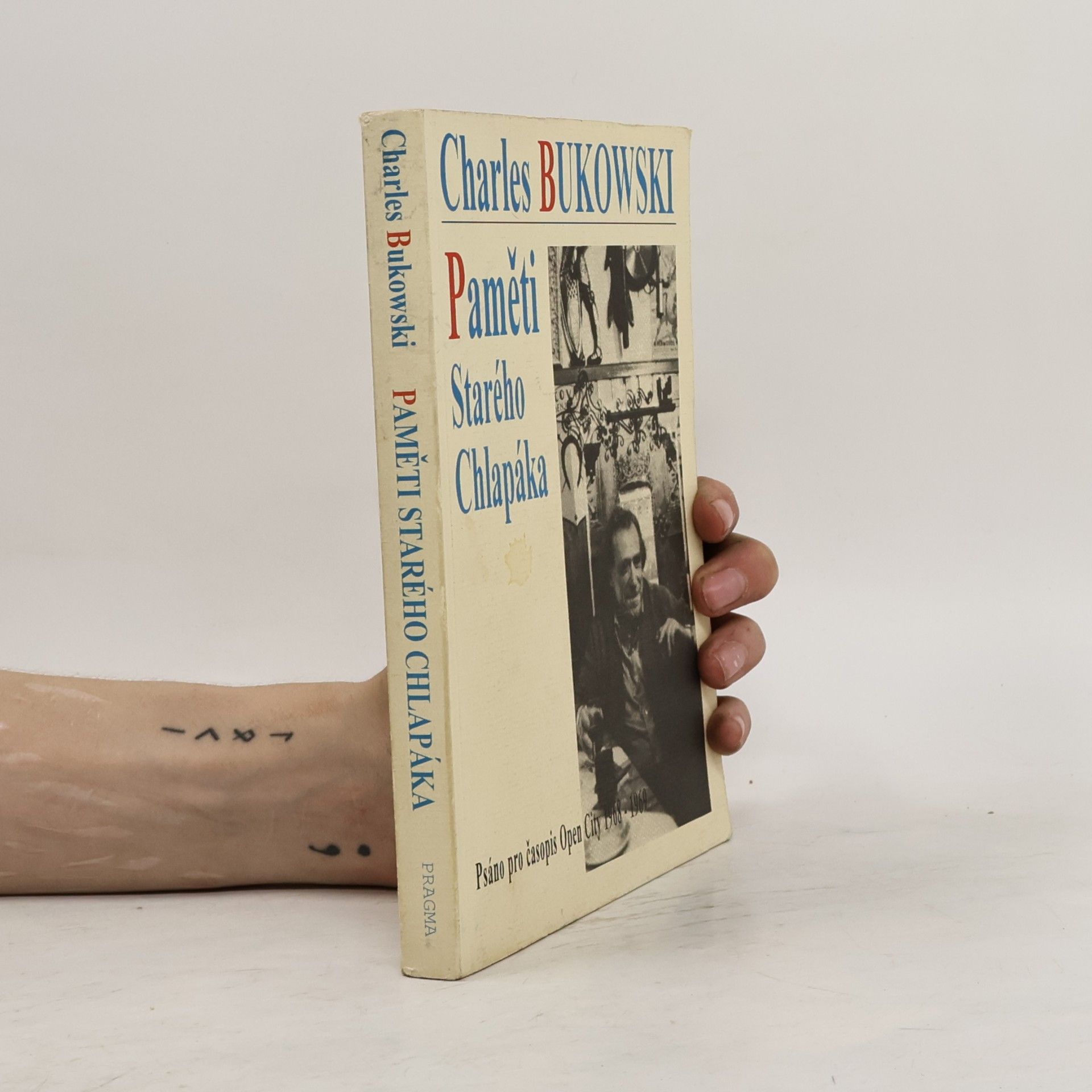 Charles Bukowski Paměti starého chlapáka
